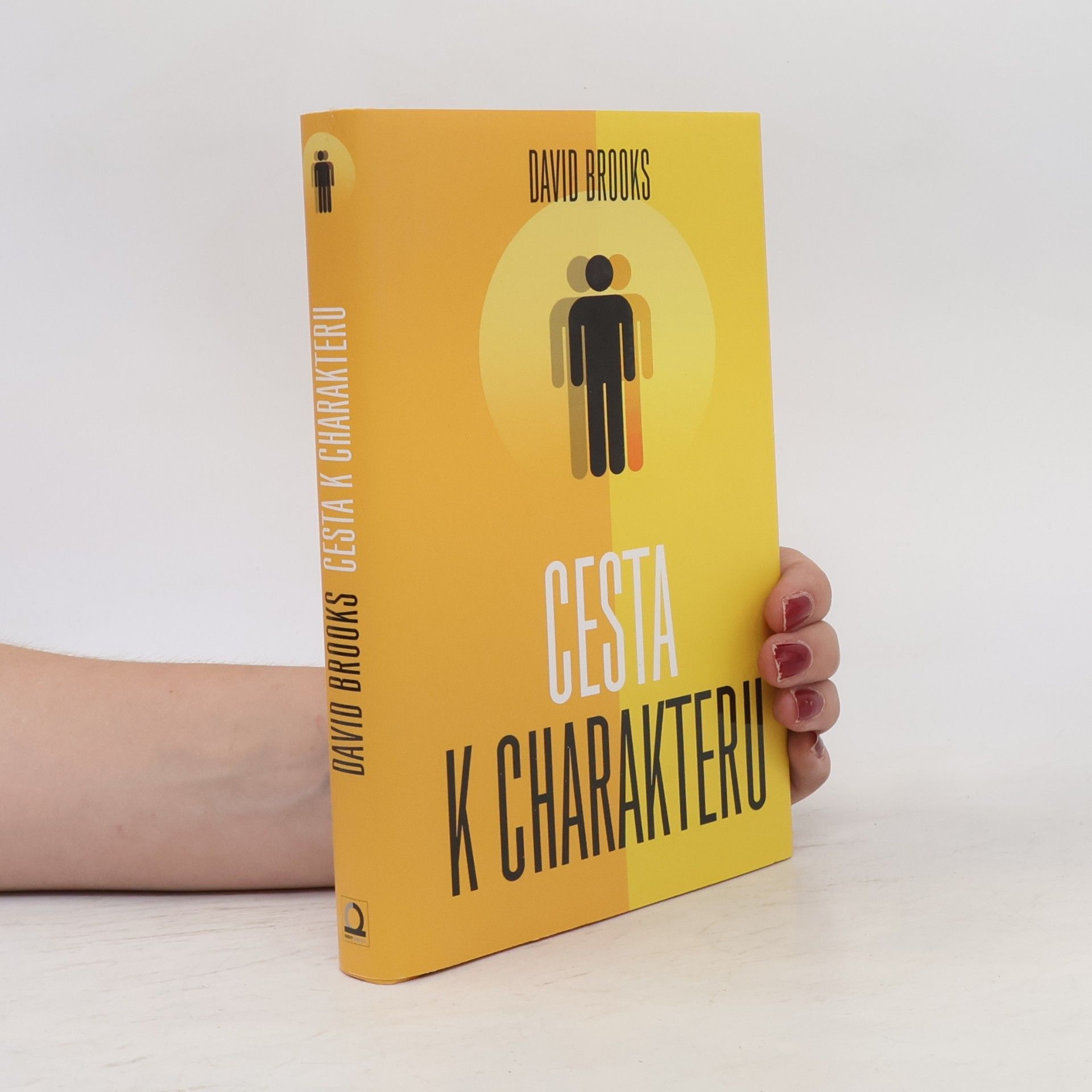 David Brooks Cesta k charakteru