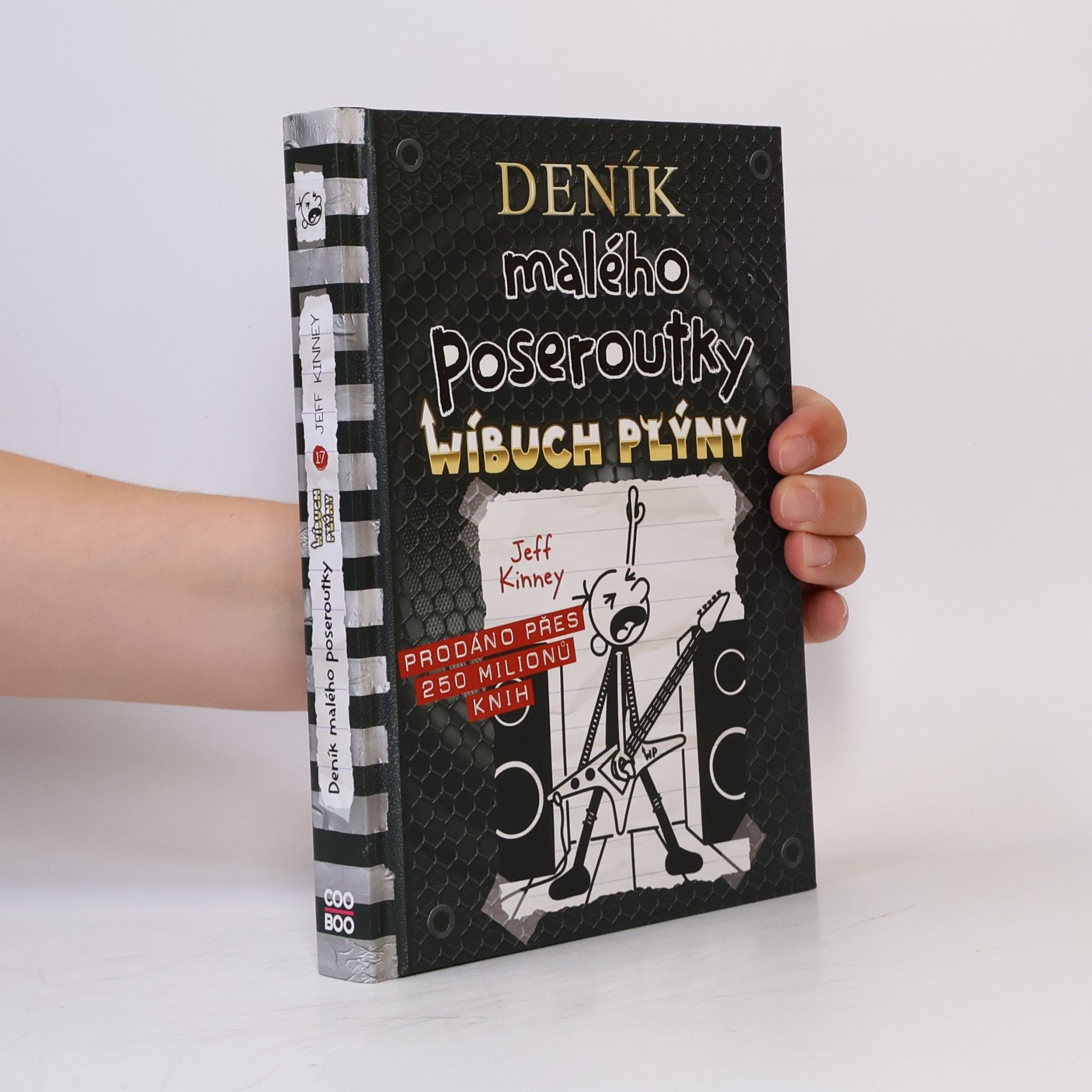 Jeff Kinney Deník malého poseroutky 17. Wíbuch plýny
