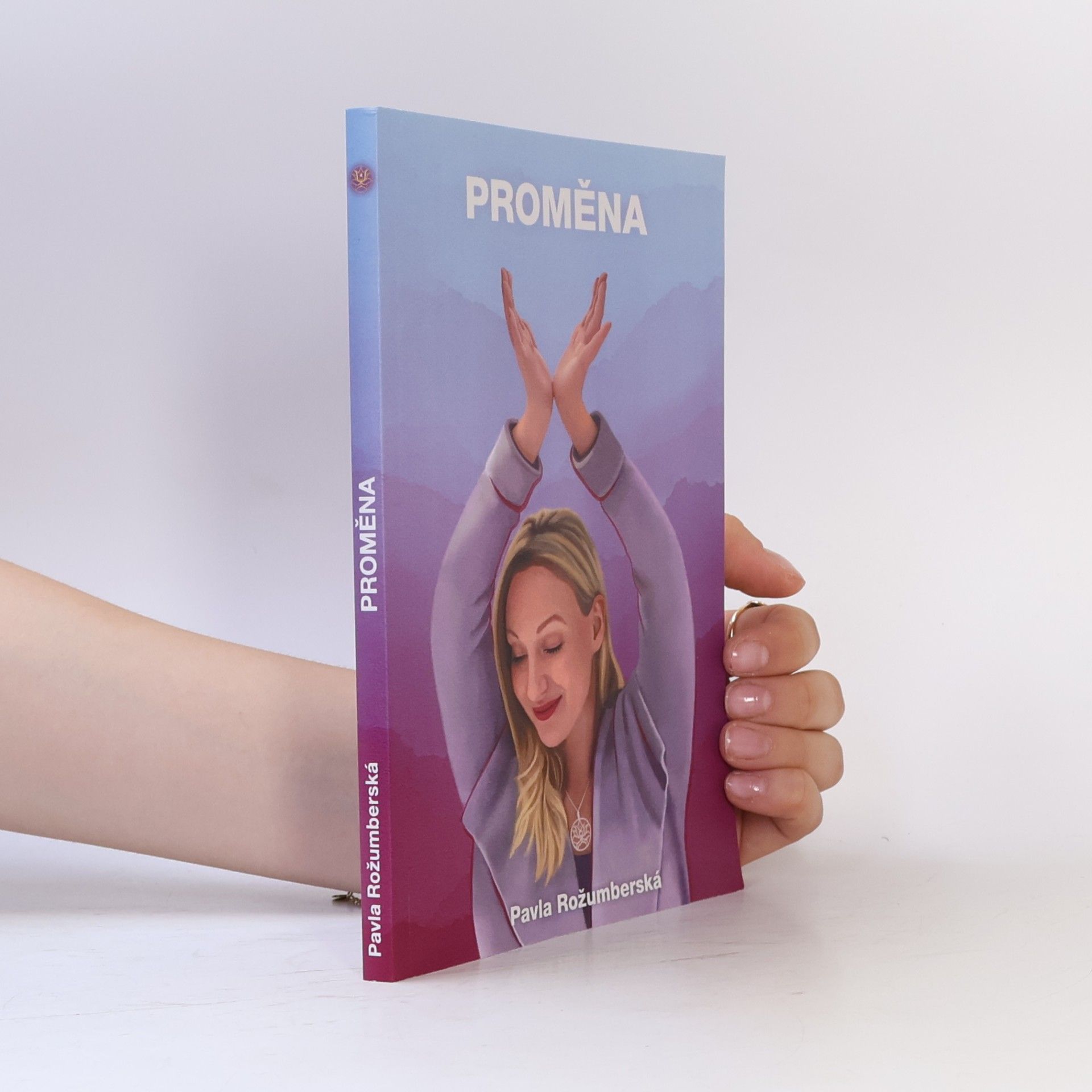 Pavla Rožumberská Proměna
