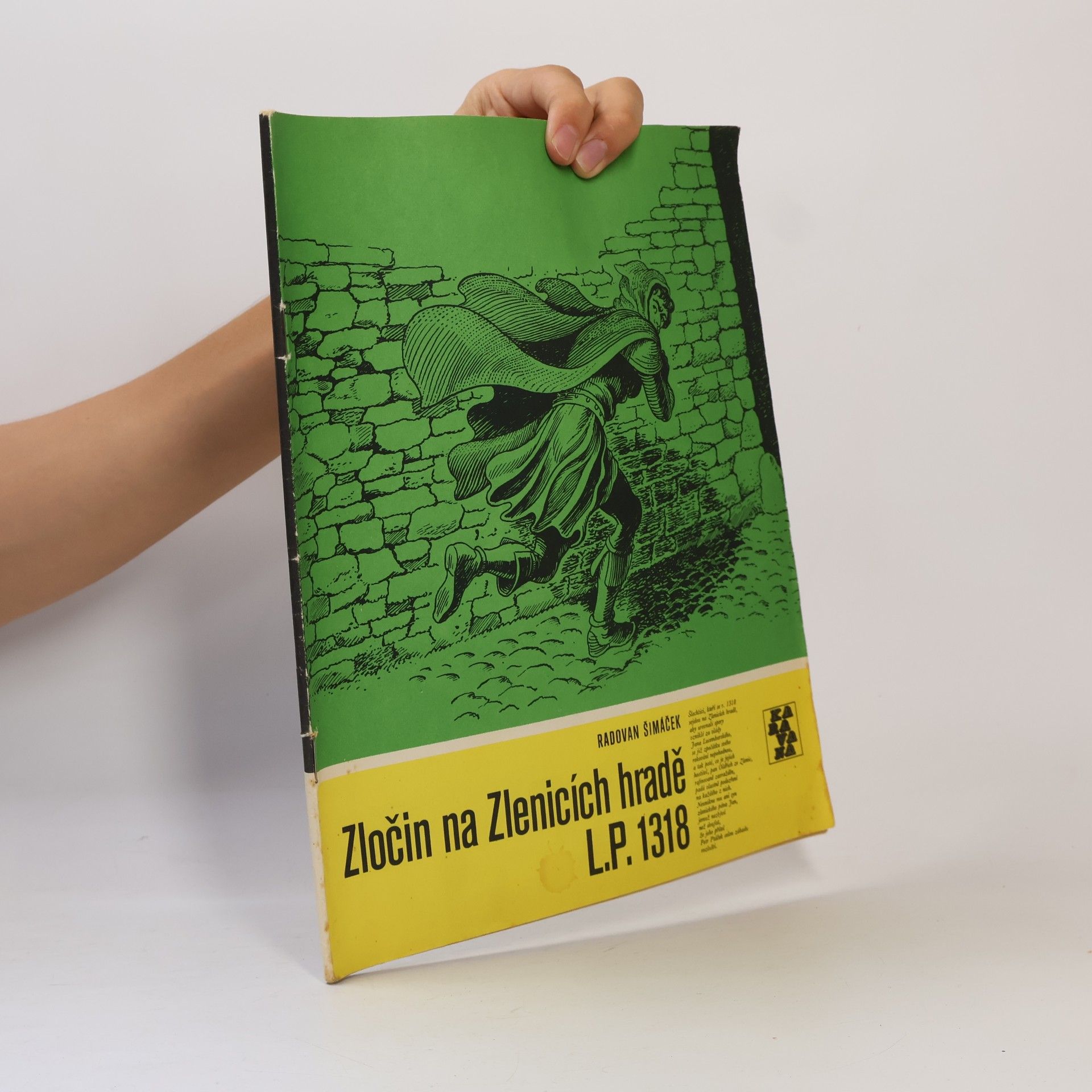 Radovan Šimáček Zločin na Zlenicích hradě L.P. 1318