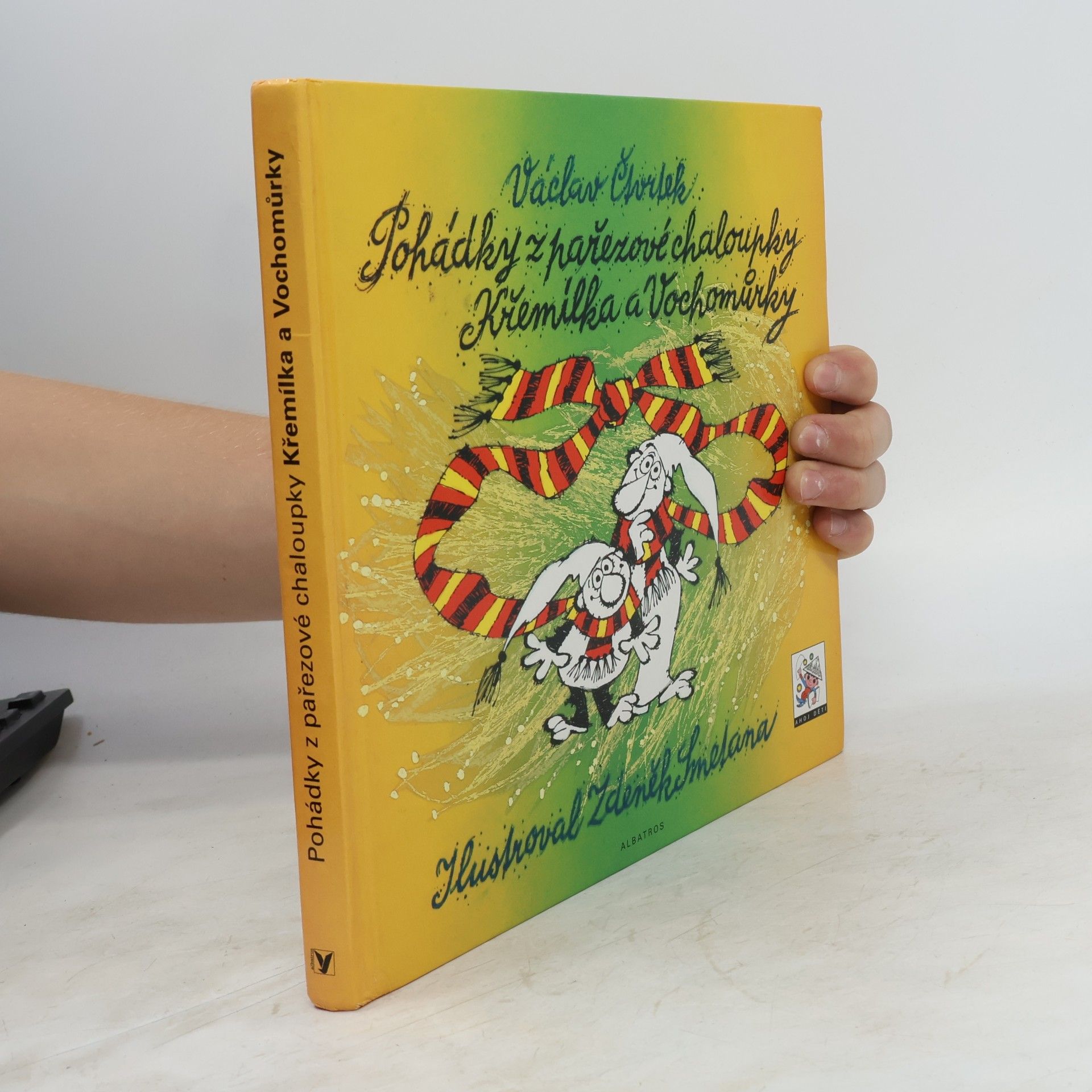 Václav Čtvrtek Pohádky z pařezové chaloupky Křemílka a Vochomůrky