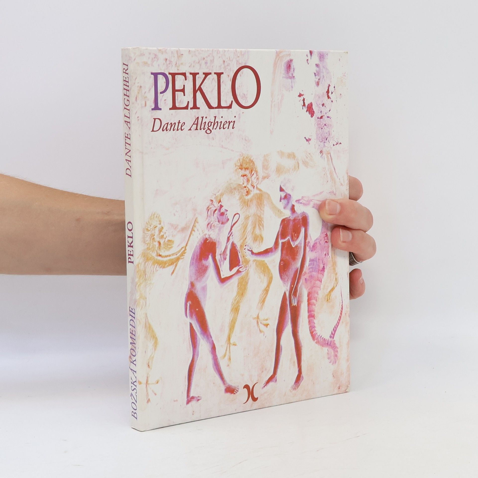 Vladimír Mikeš Božská komedie: Peklo