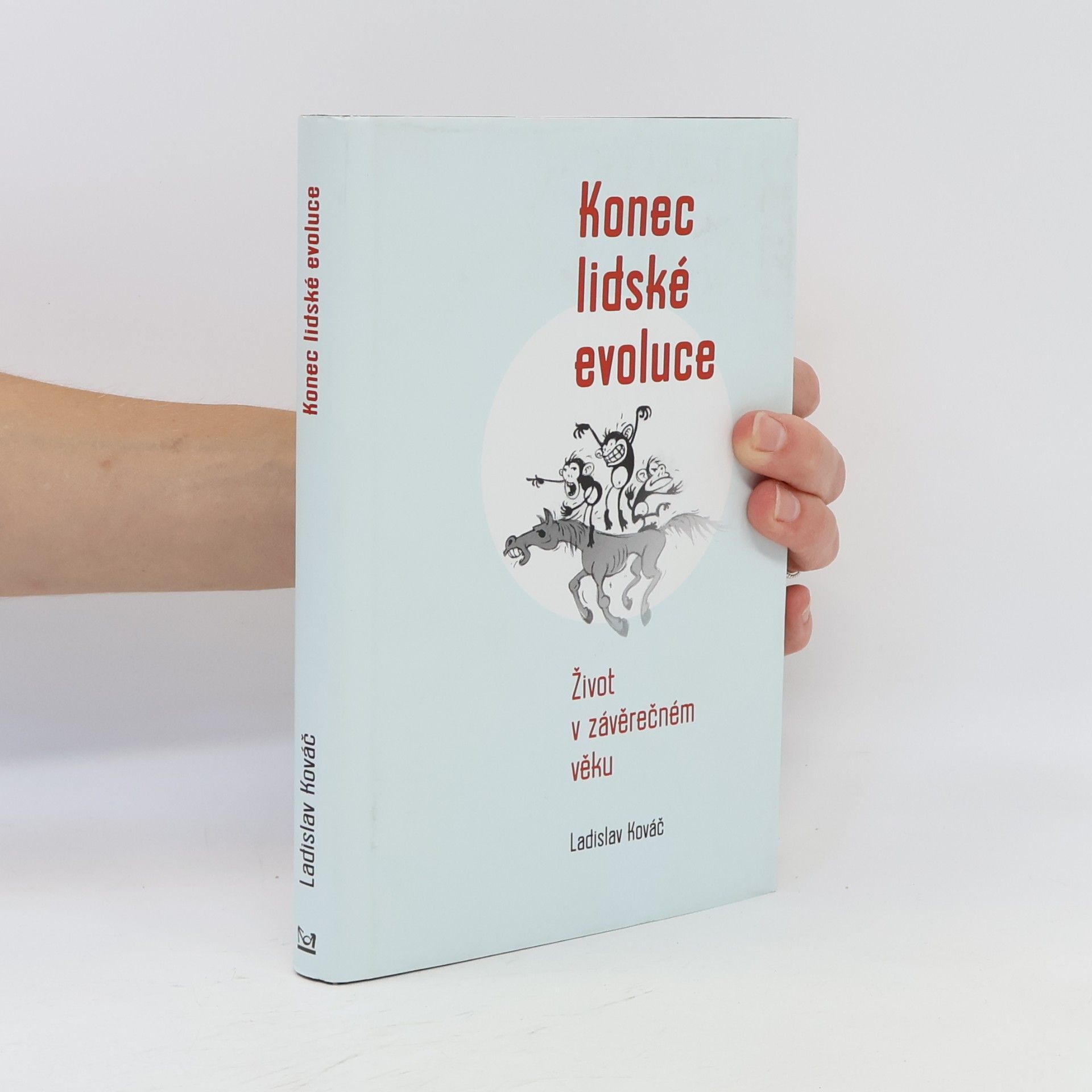 Ladislav Kováč Konec lidské evoluce