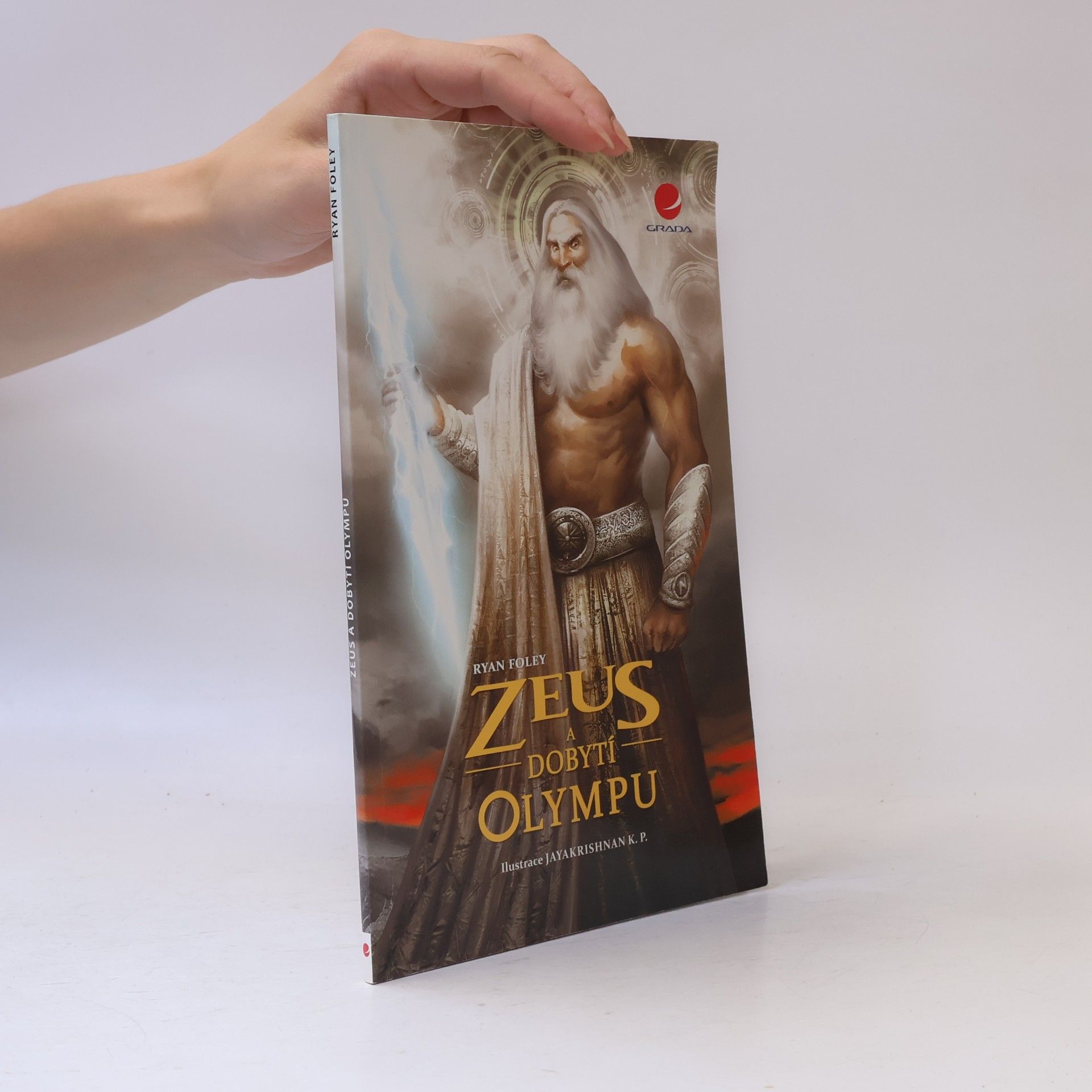 Ryan Foley Zeus a dobytí Olympu