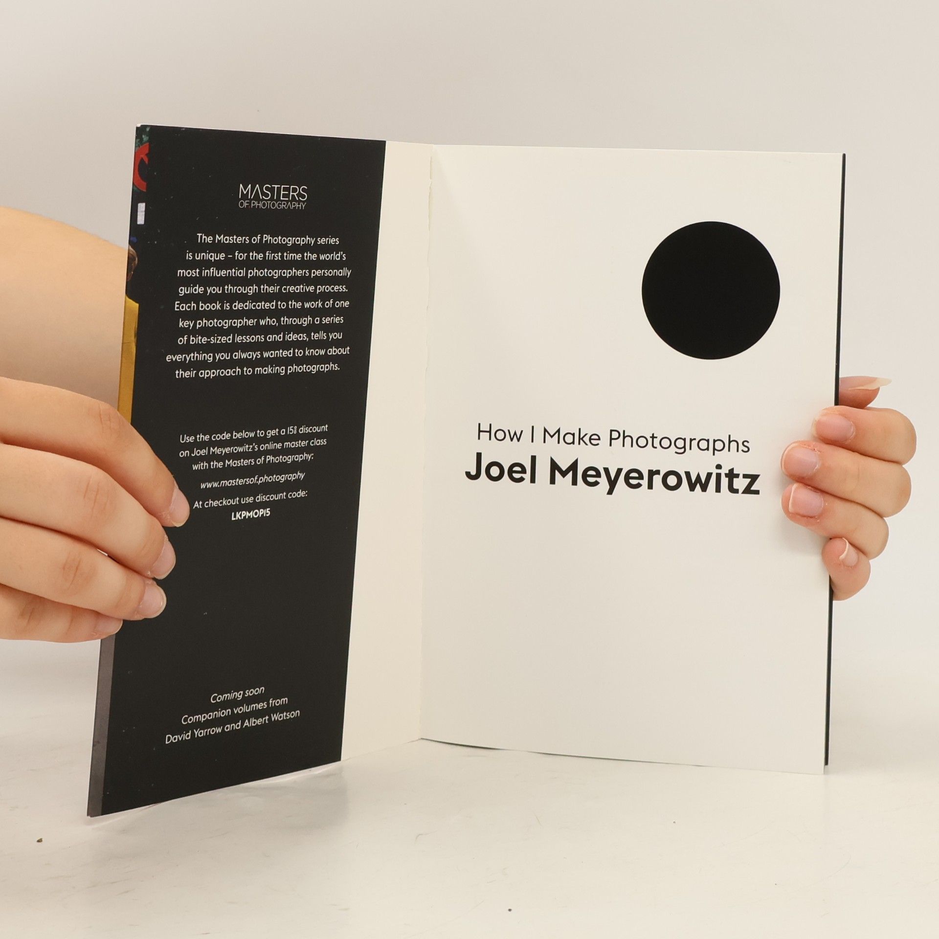 Joel Meyerowitz How I make photographs