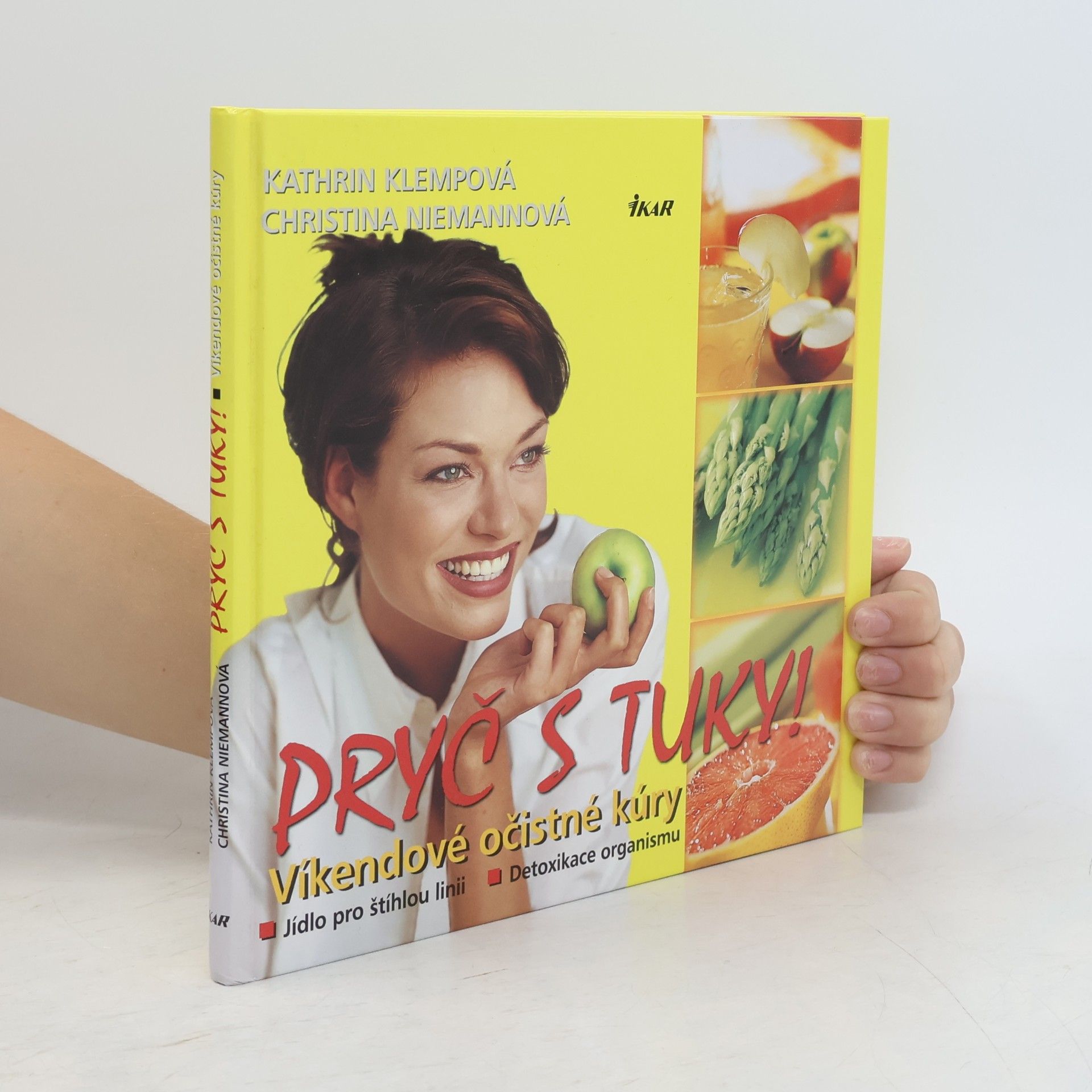 Christina Niemann Pryč s tuky! : víkendové očistné kúry