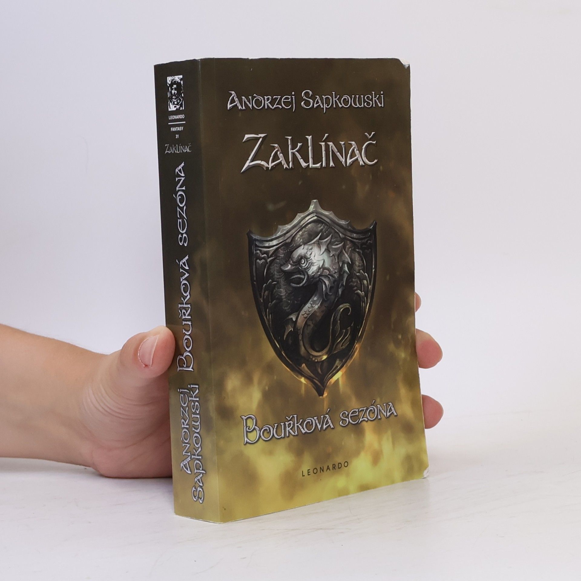 Andrzej Sapkowski Zaklínač. Bouřková sezóna