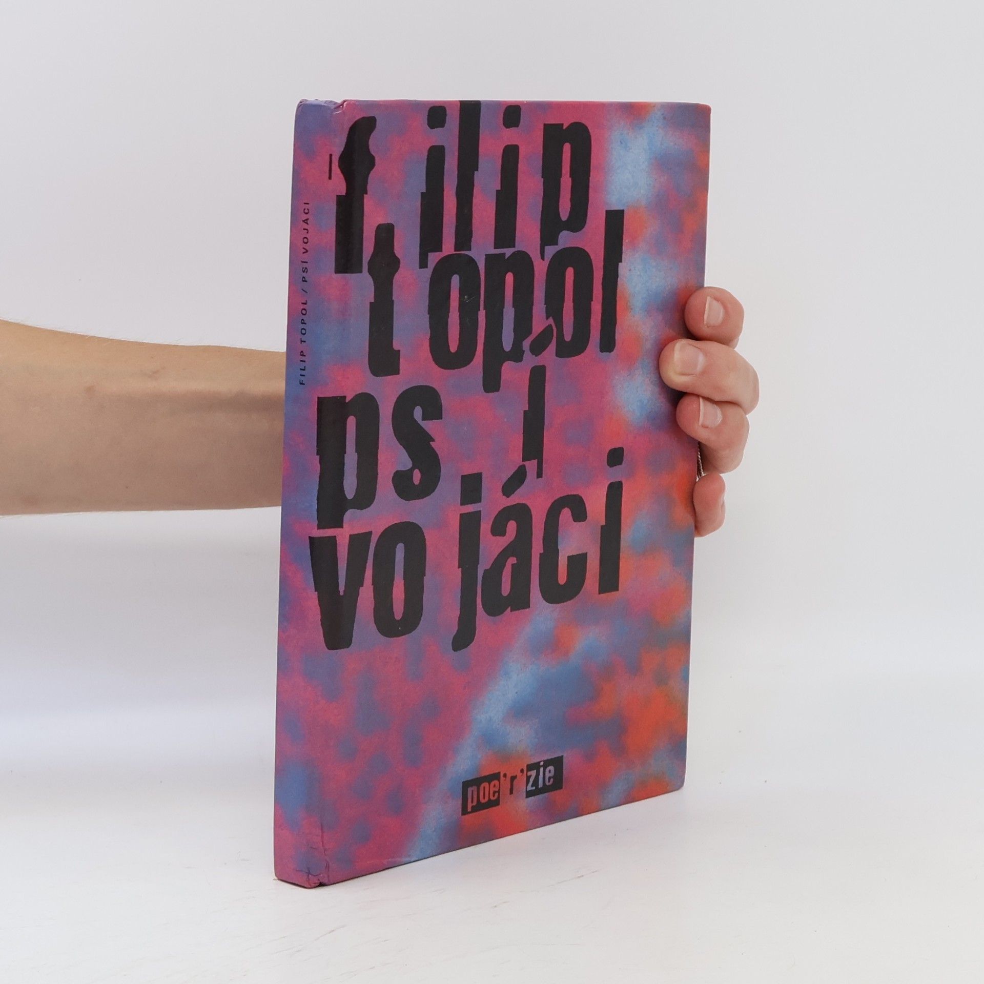 Filip Topol Psí vojáci