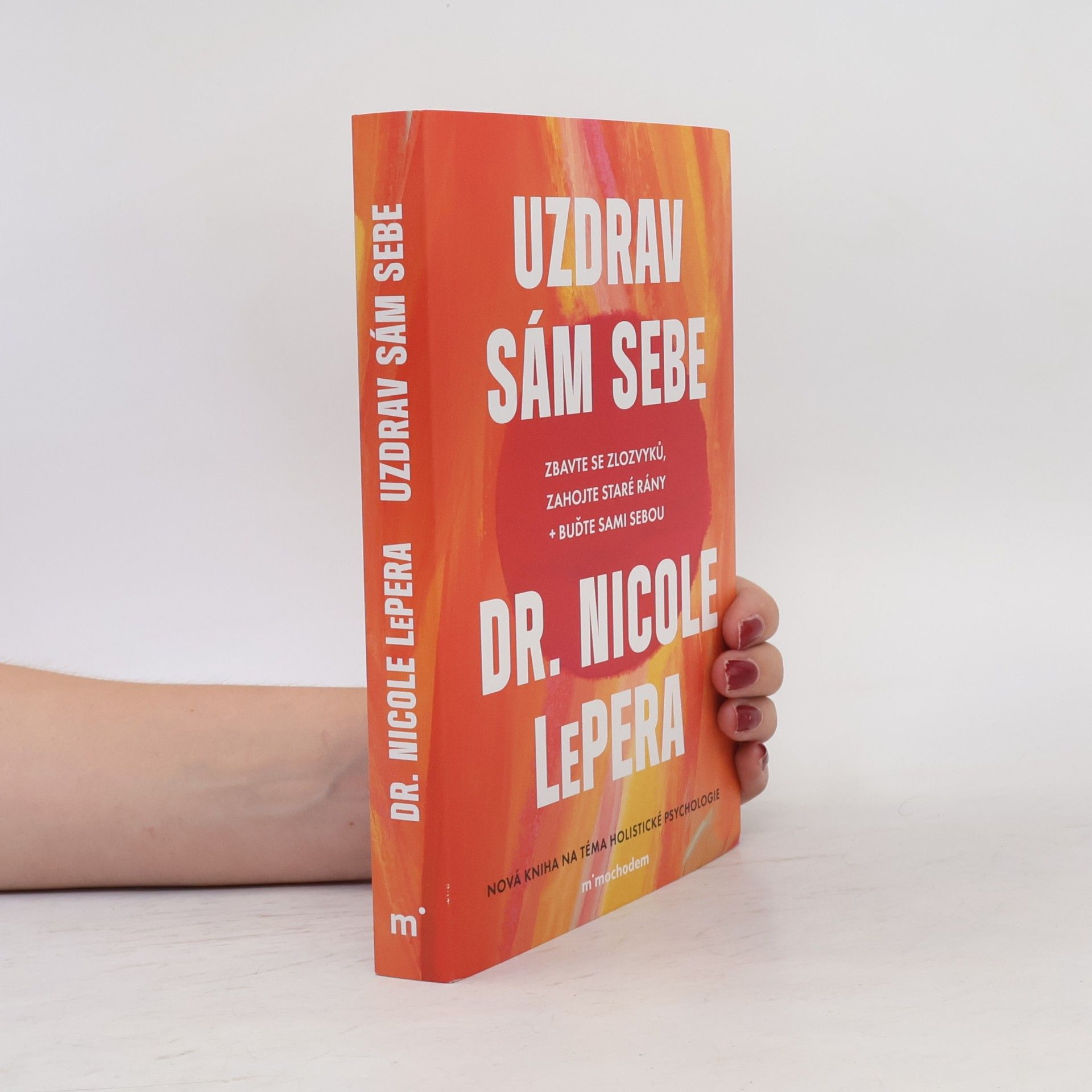 Nicole LePera Uzdrav sám sebe