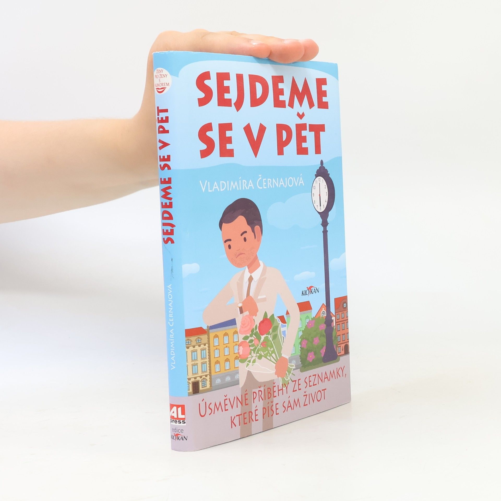 Vladimíra Černajová Sejdeme se v pět