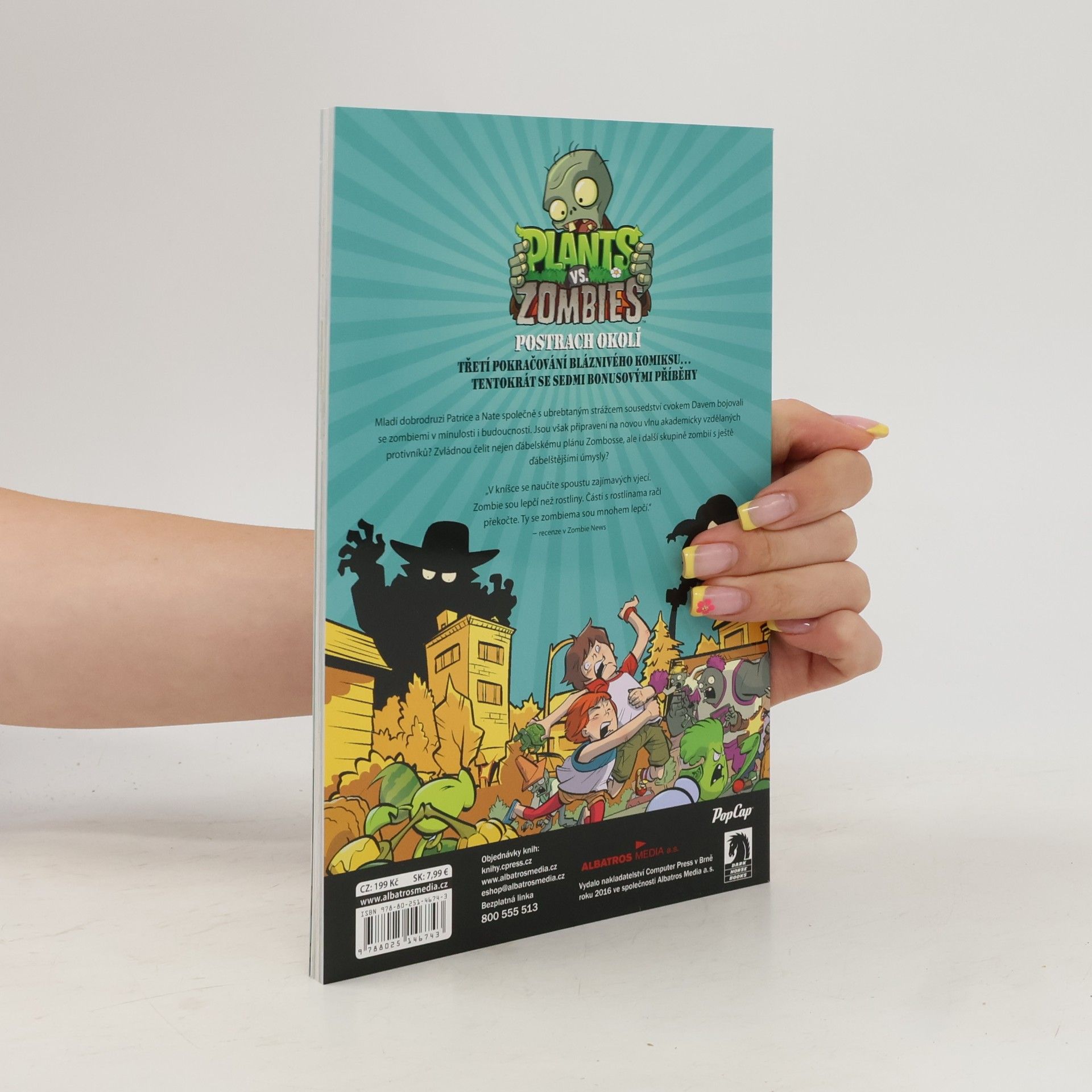Paul Tobin Plants Vs. Zombies: Postrach okolí