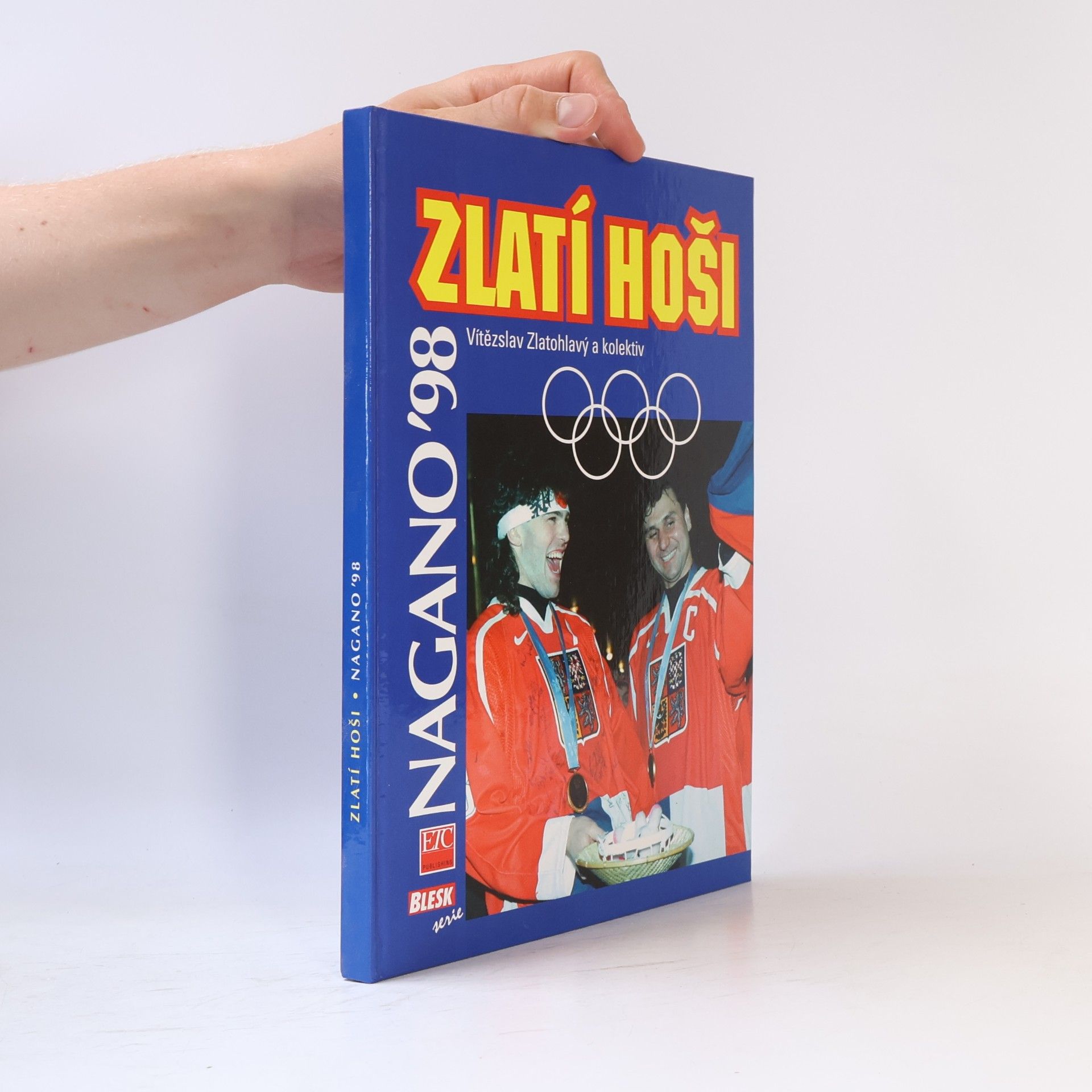 Vítězslav Zlatohlavý Zlatí hoši : Nagano '98