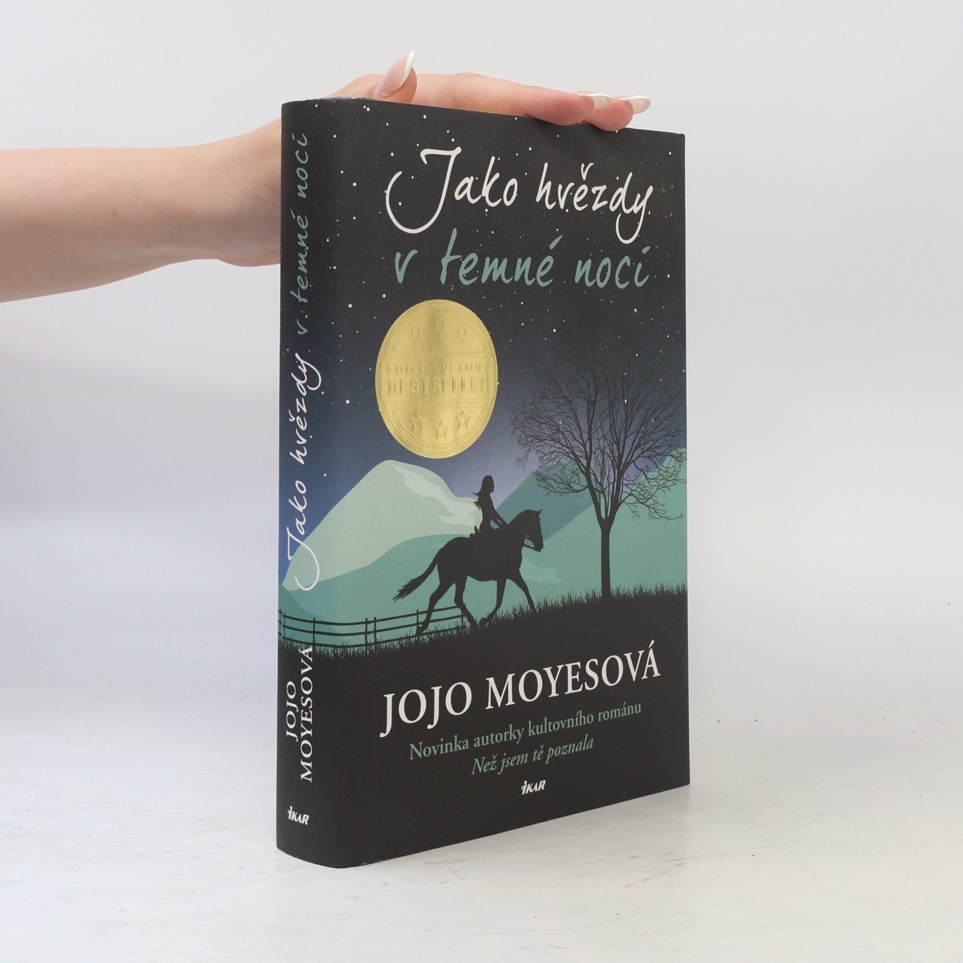 Jojo Moyes Jako hvězdy v temné noci