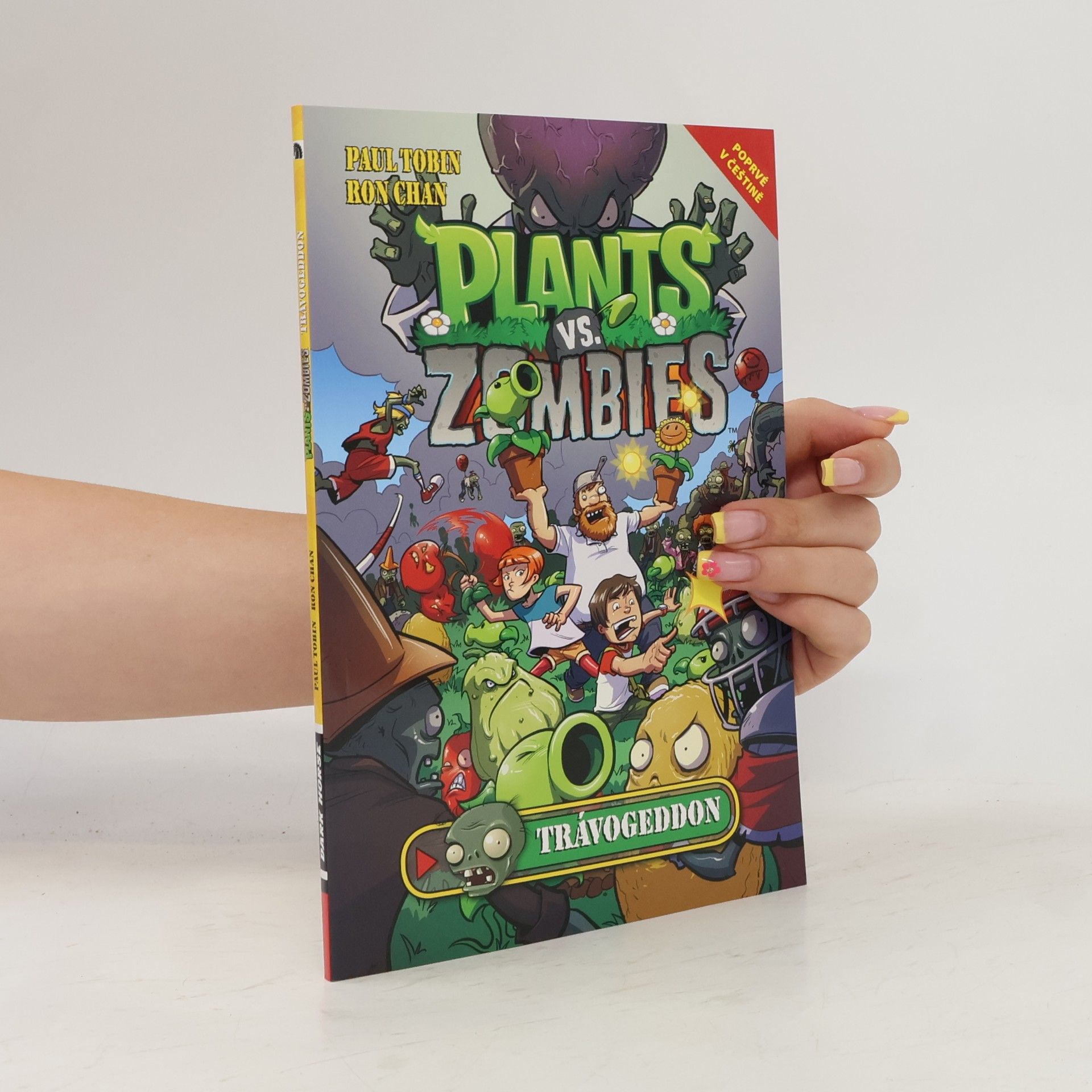 Paul Tobin Plants vs. Zombies. Trávogeddon
