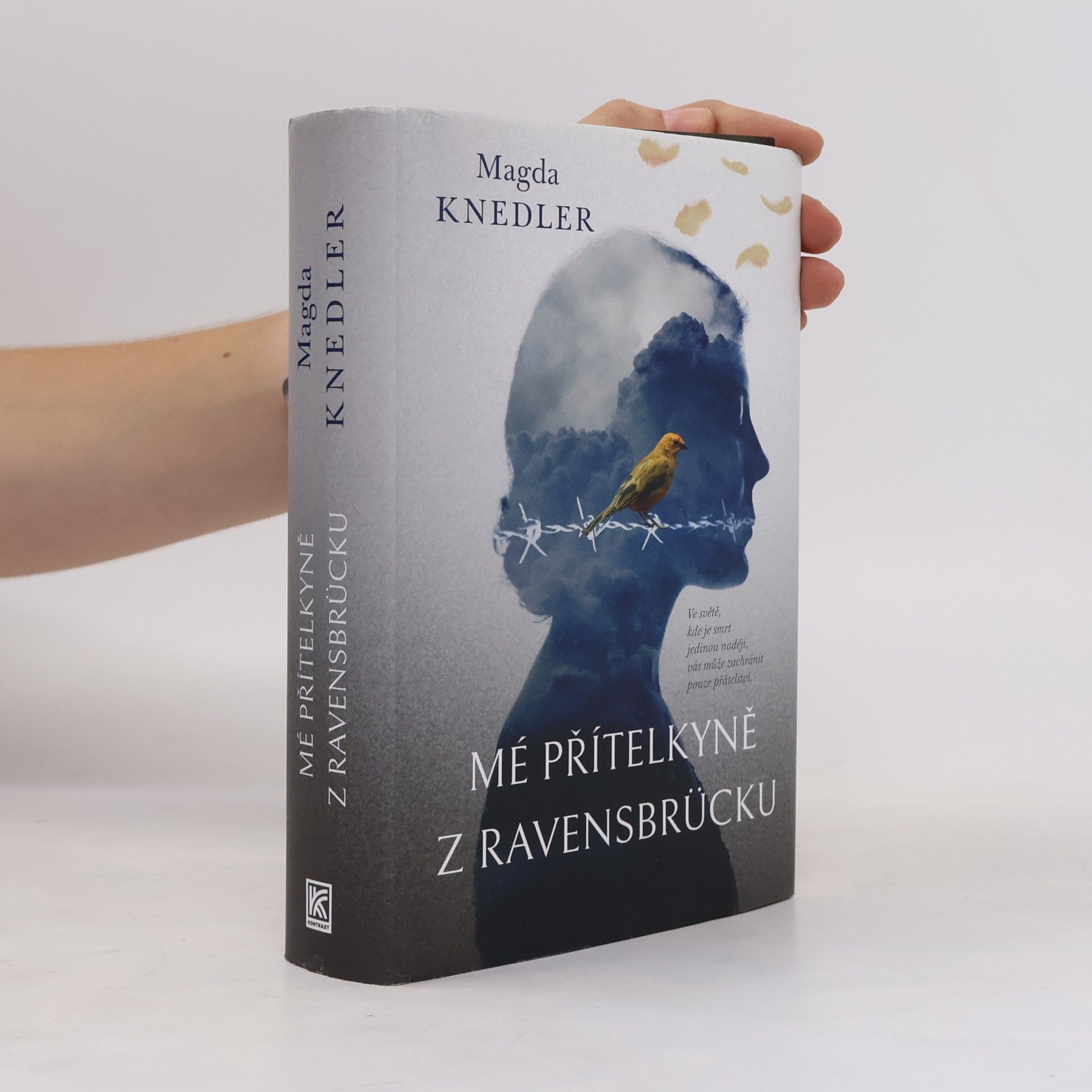 Magdalena Knedler Mé přítelkyně z Ravensbrücku