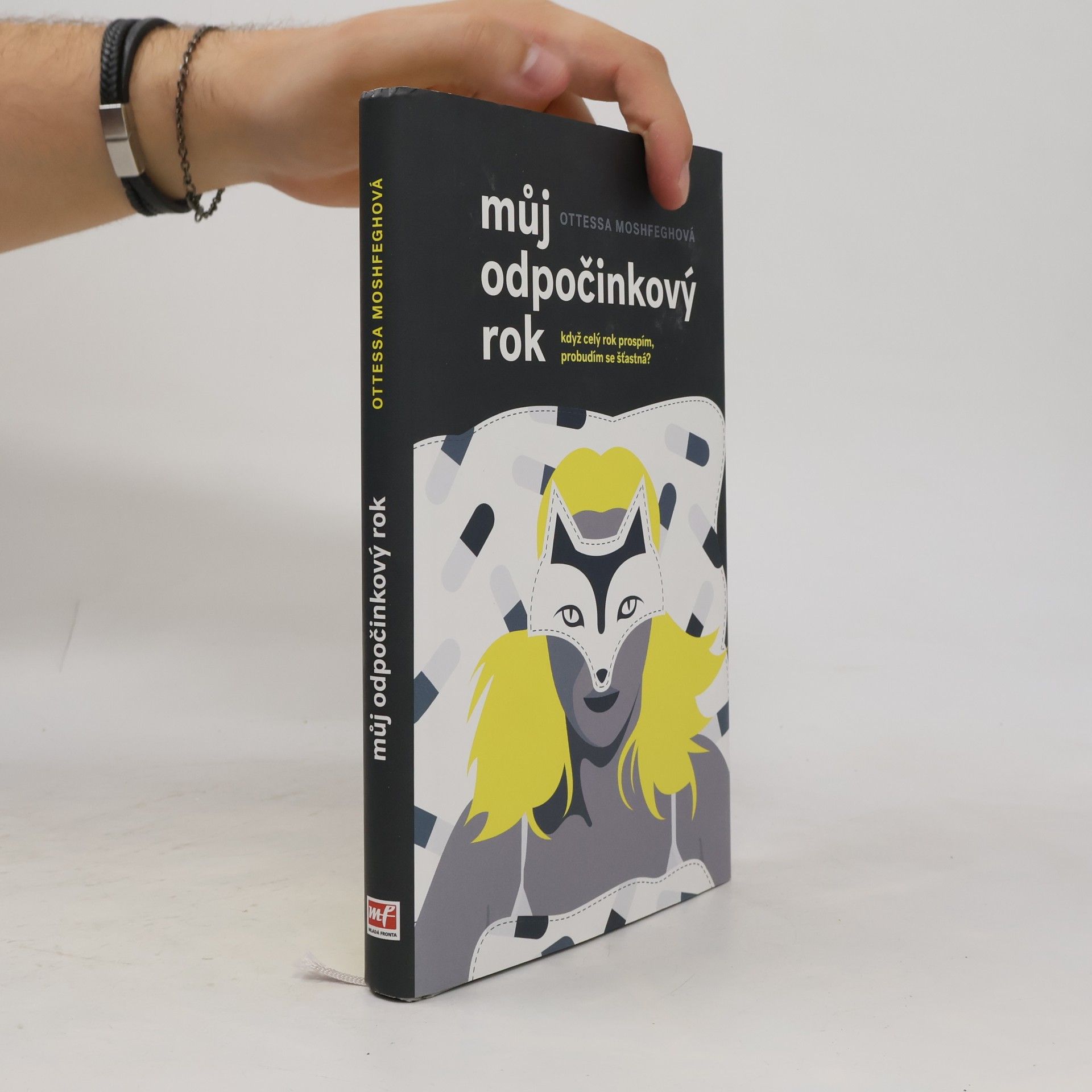 Ottessa Moshfegh Můj odpočinkový rok