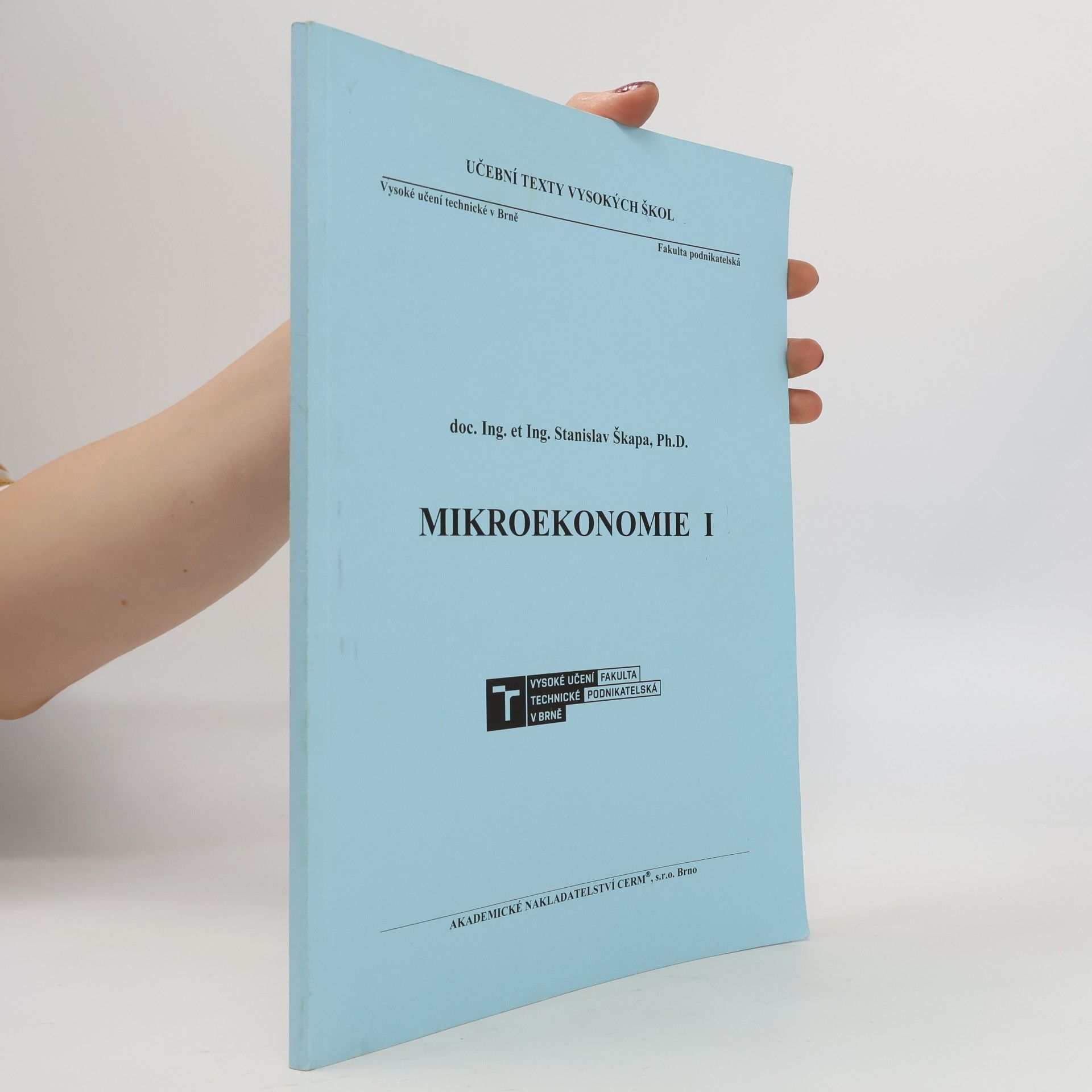 Stanislav Škapa Mikroekonomie I