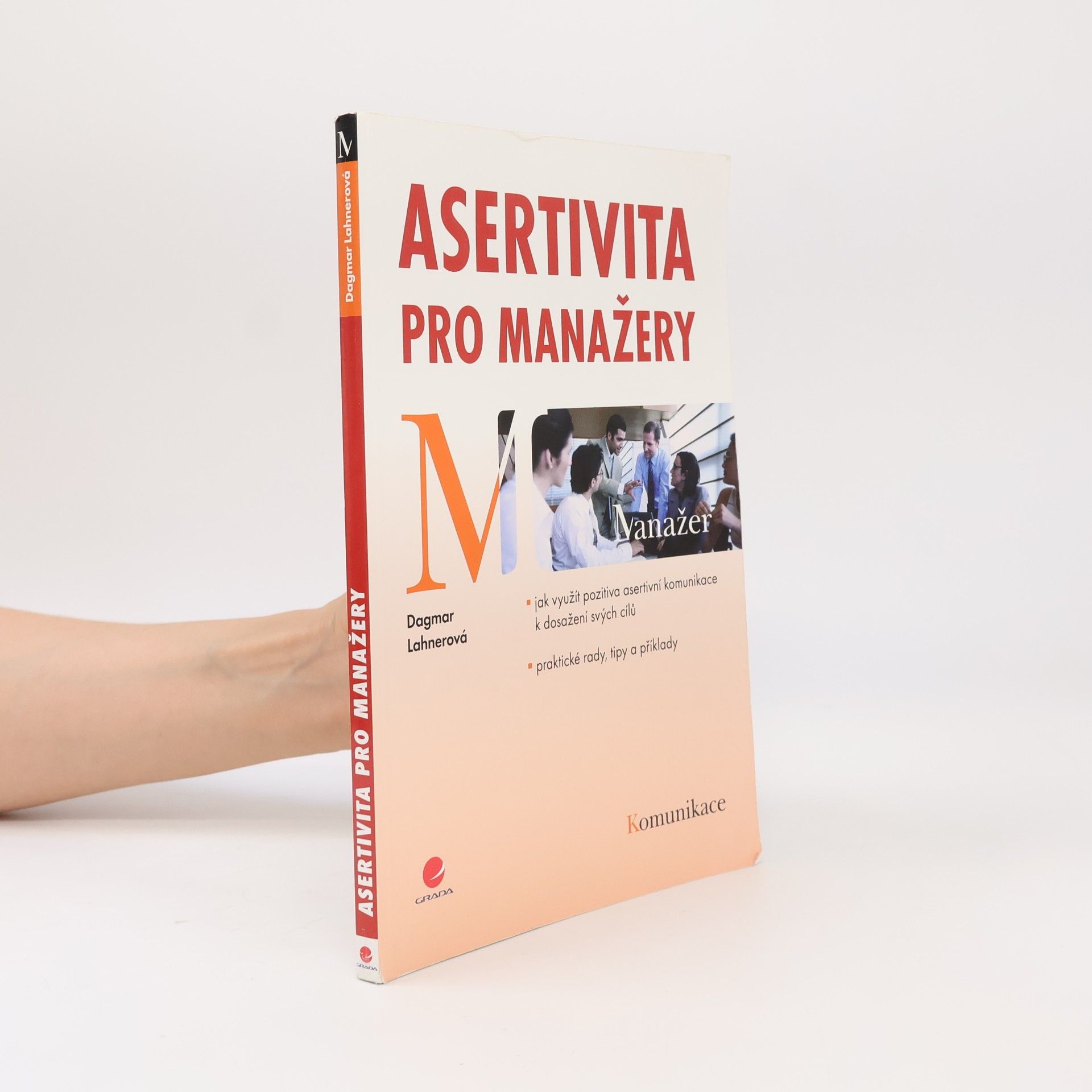 Dagmar Lahnerová Asertivita pro manažery
