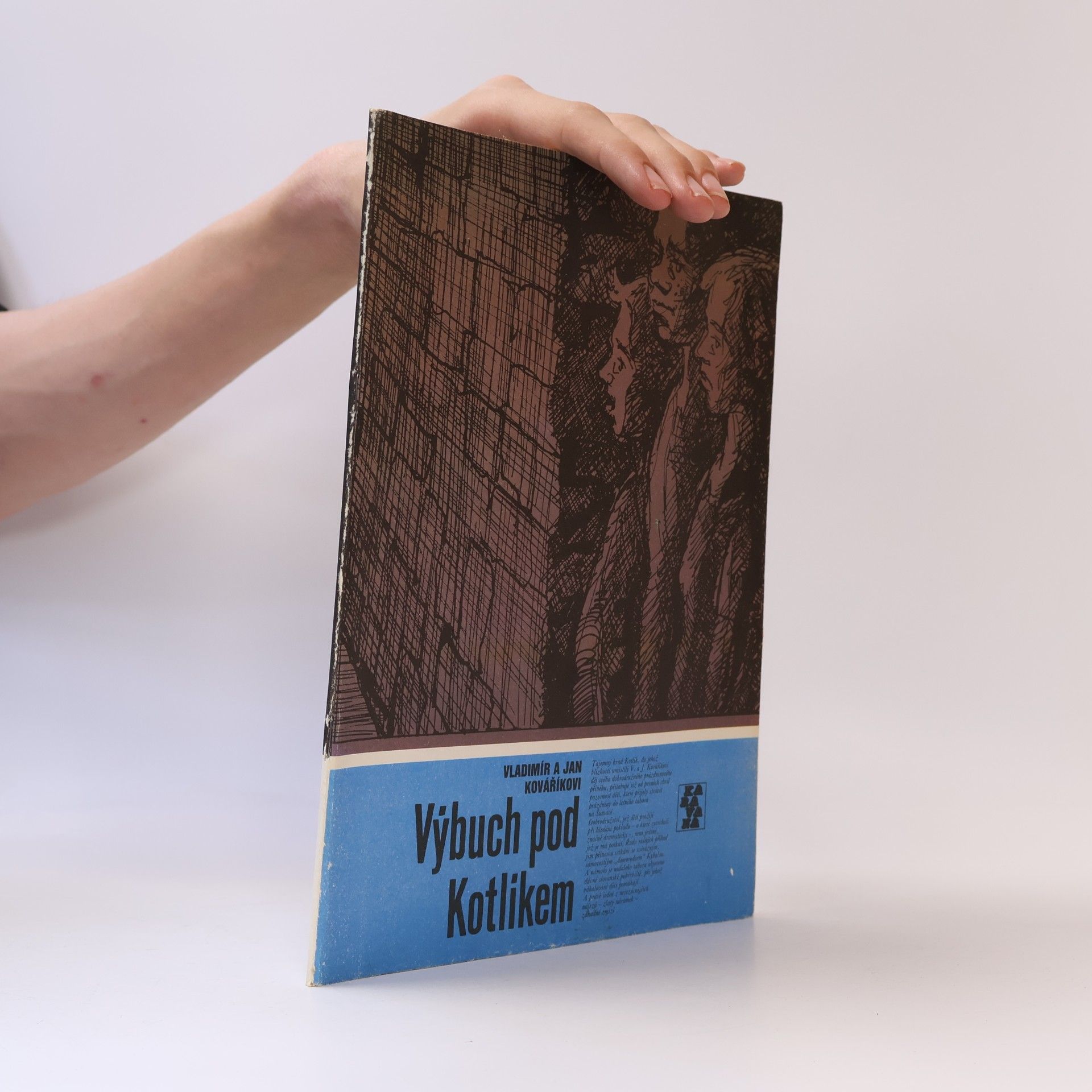 Jan Kovářík Výbuch pod Kotlíkem