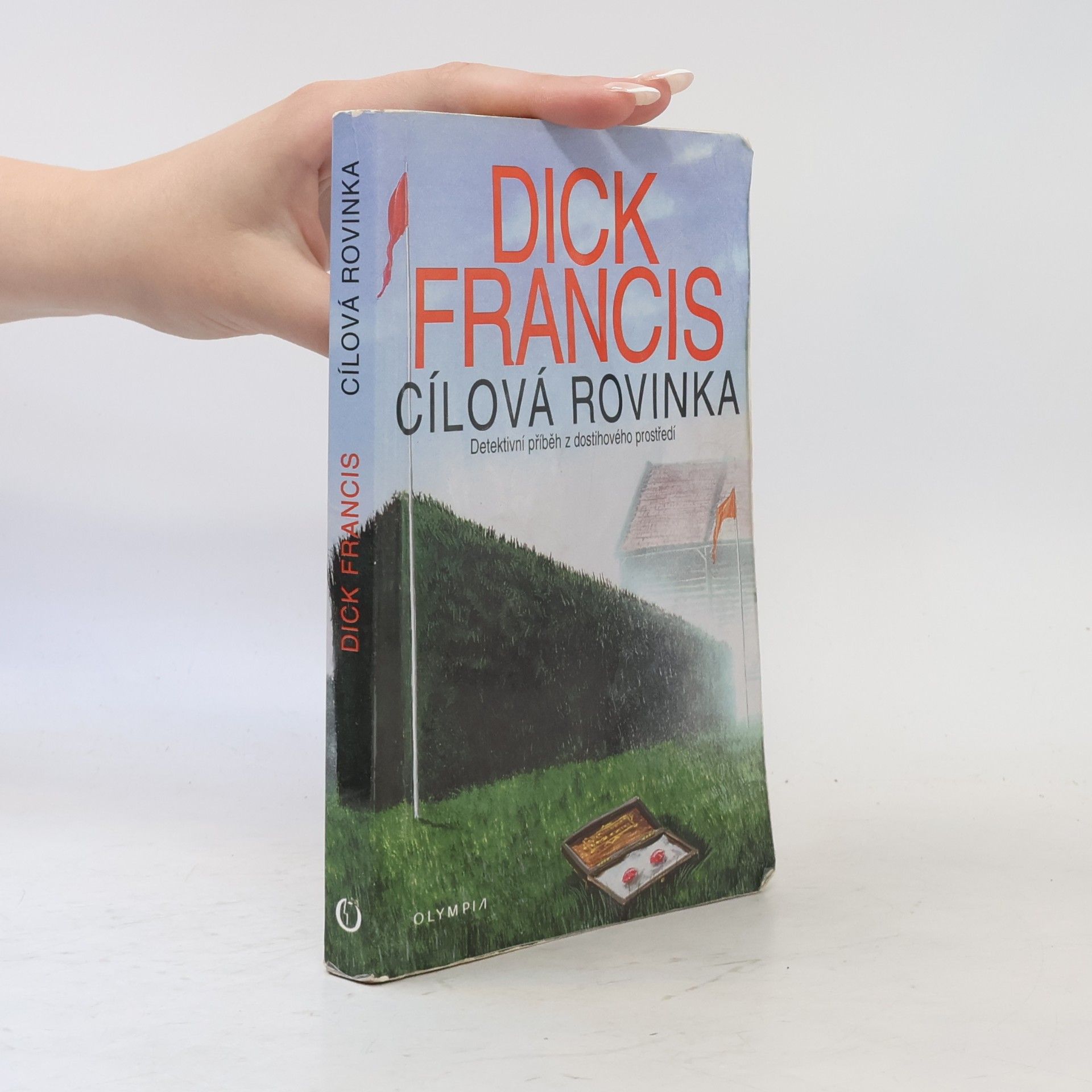 Dick Francis Cílová rovinka