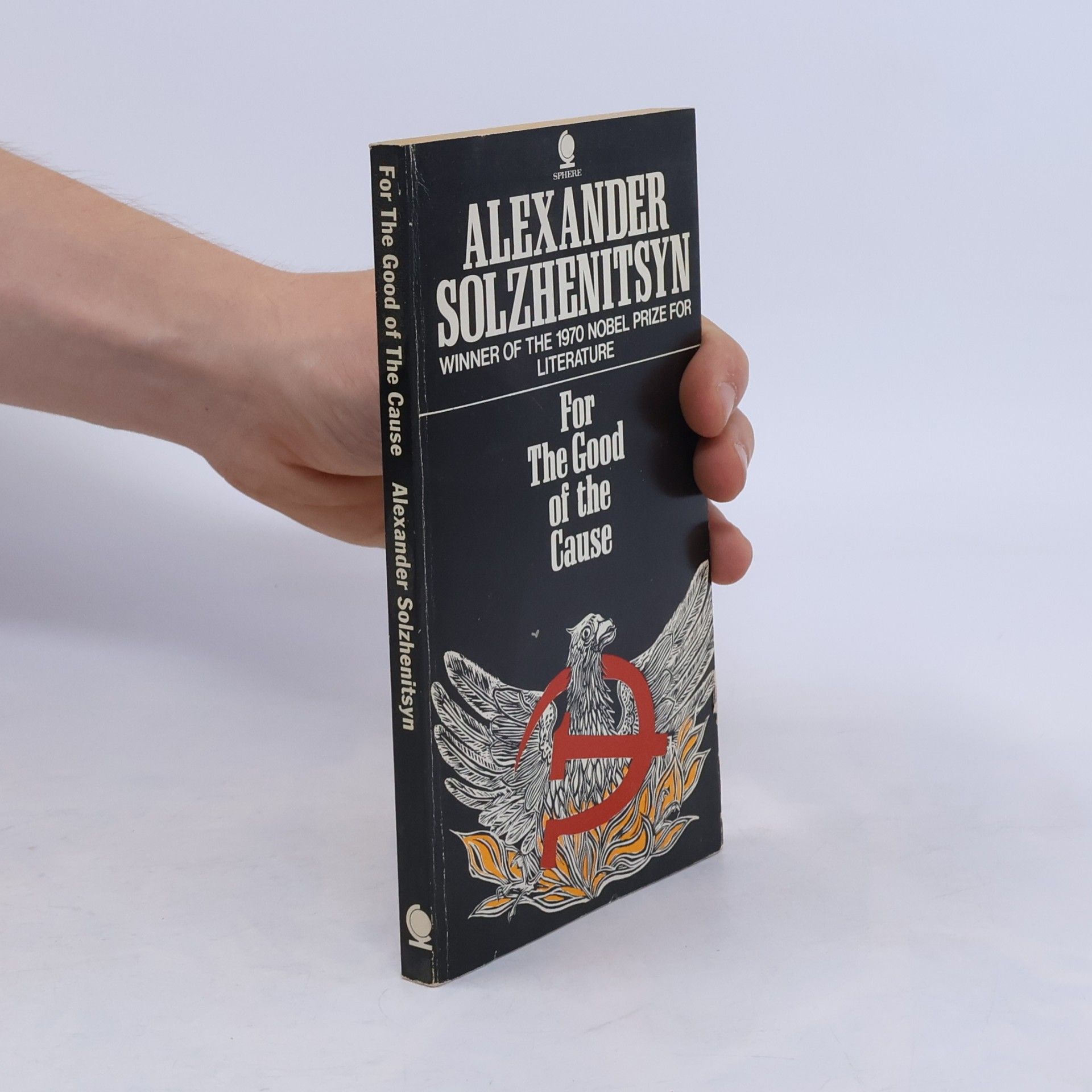 Aleksandr Solzhenitsyn For the Good of the Cause