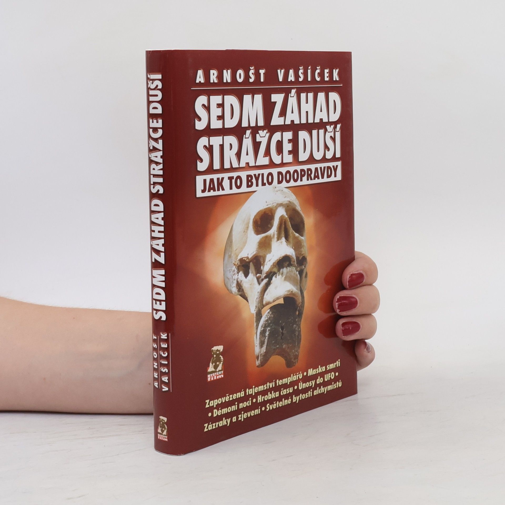 Arnošt Vašíček Sedm záhad Strážce duší