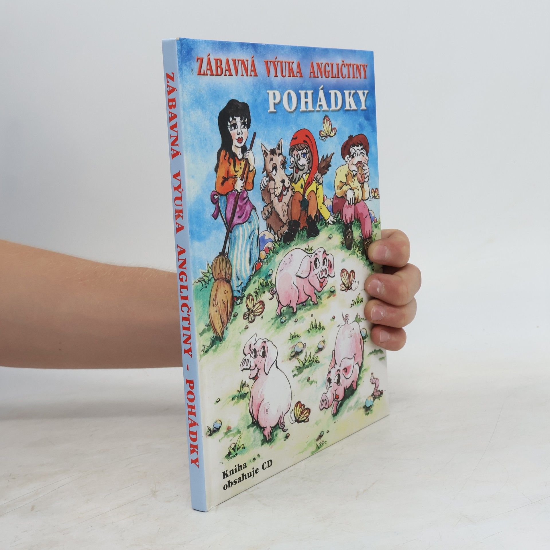 Kolektiv autorů Pohádky. Zábavná výuka angličtiny