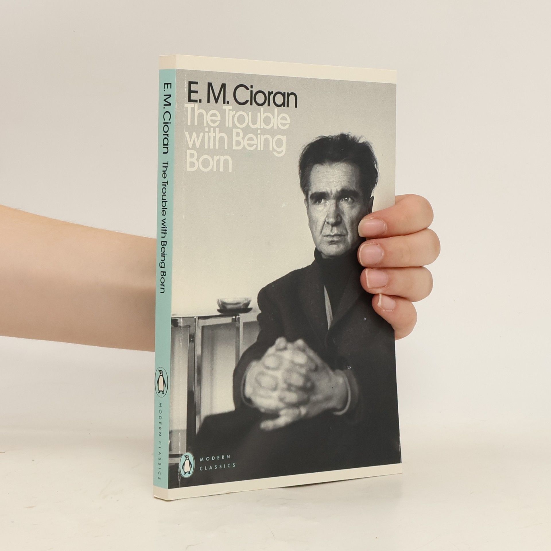 Emil Cioran The Trouble with Being Born