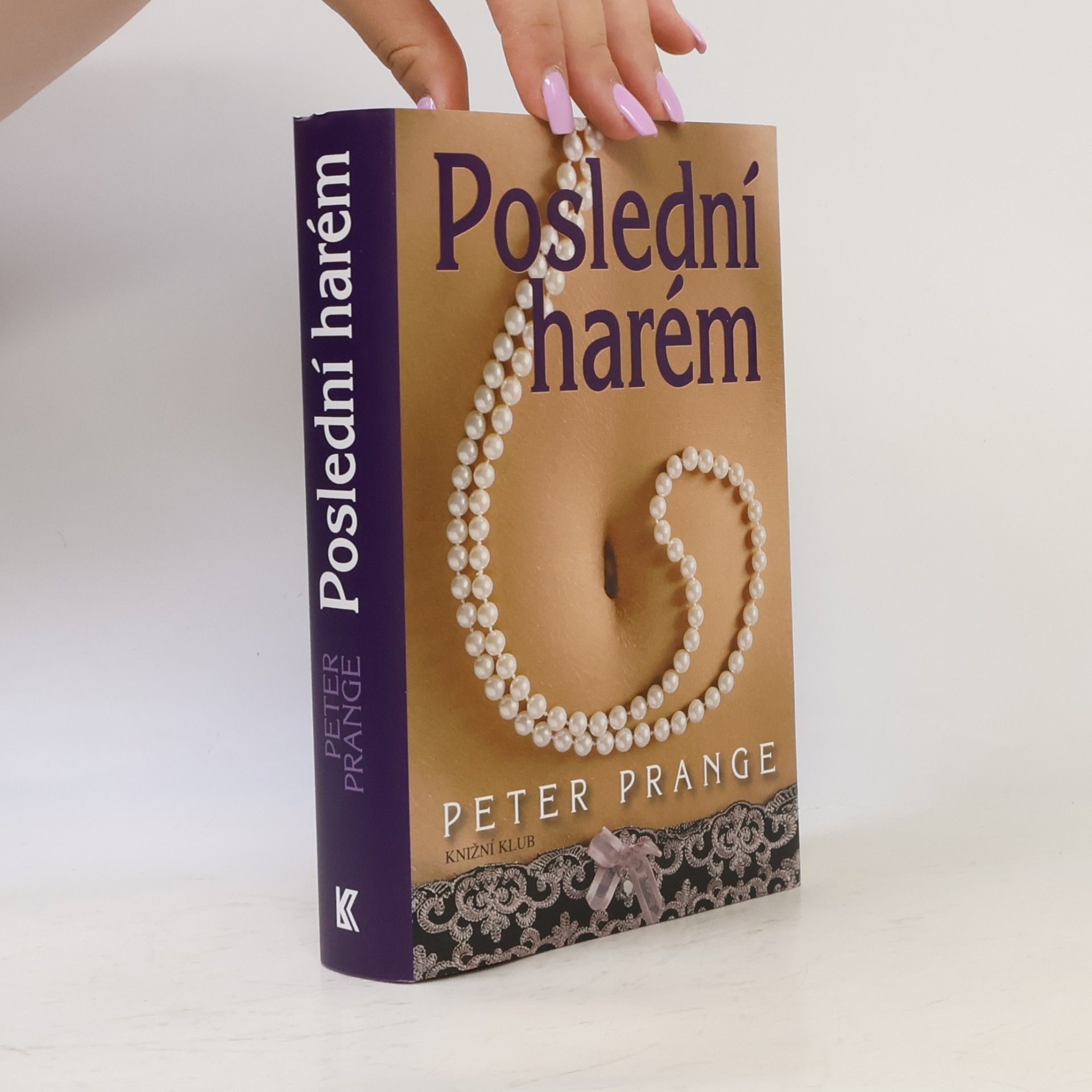 Peter Prange Poslední harém