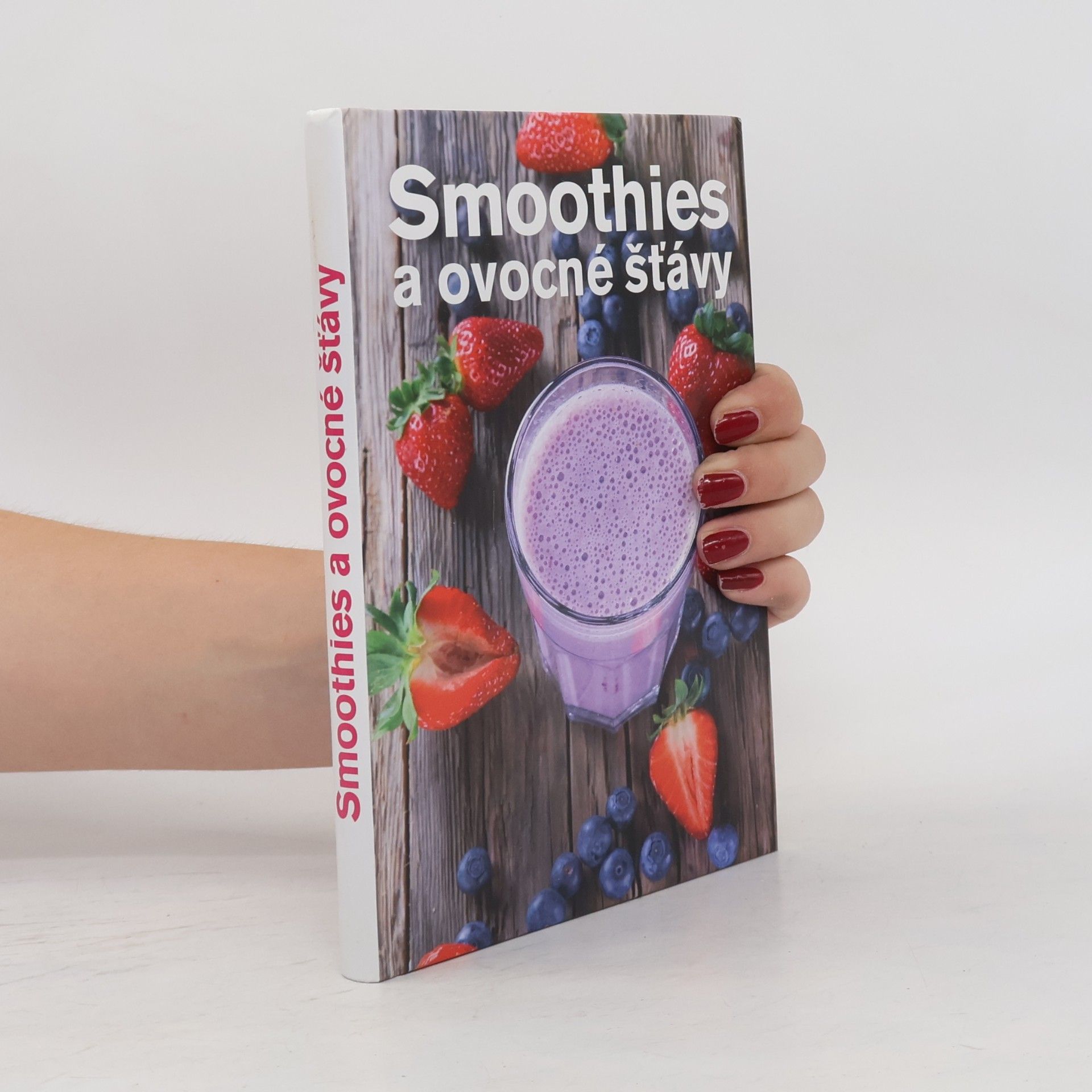 Anna Brenn Horová Smoothies a ovocné šťávy