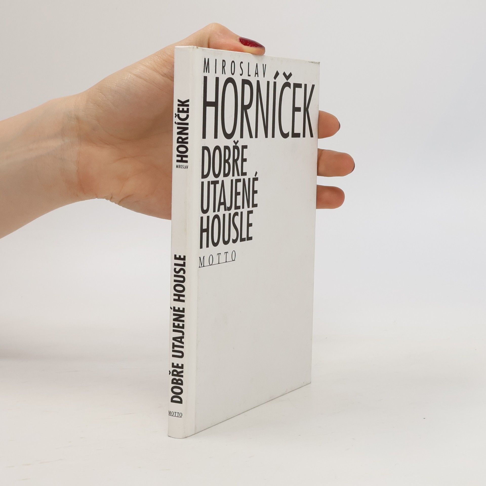 Miroslav Horníček Dobře utajené housle