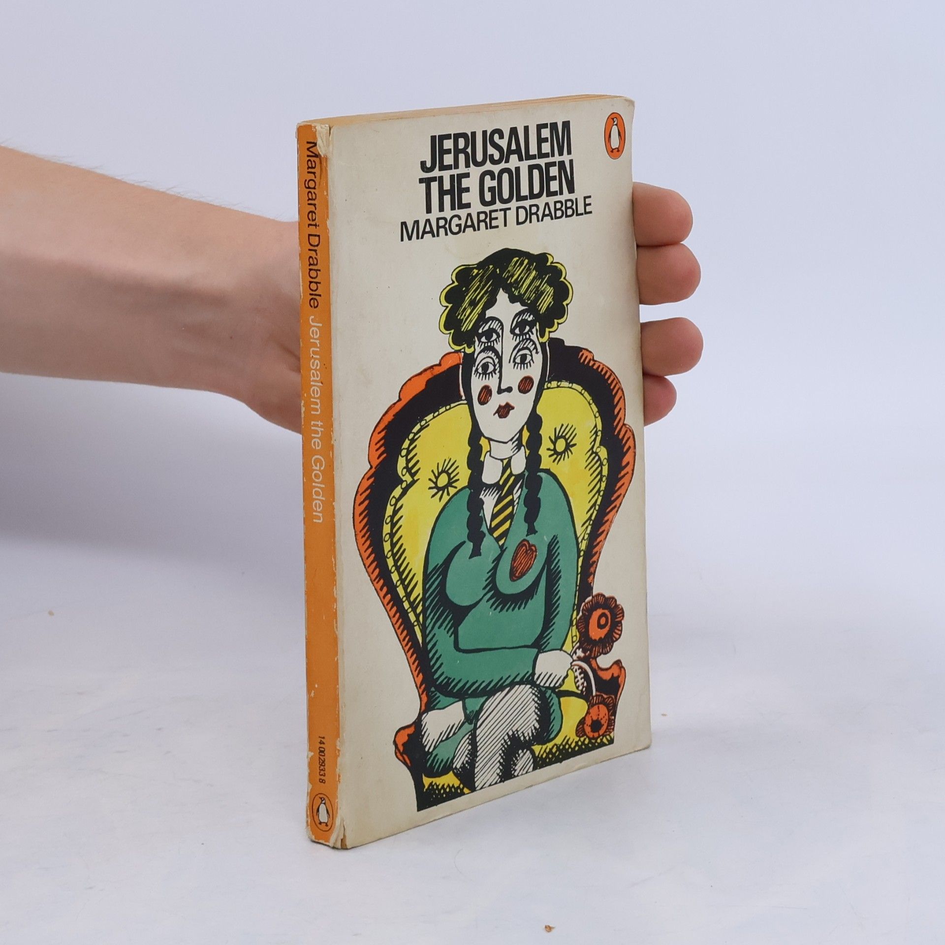 Margaret Drabble Jerusalem the Golden