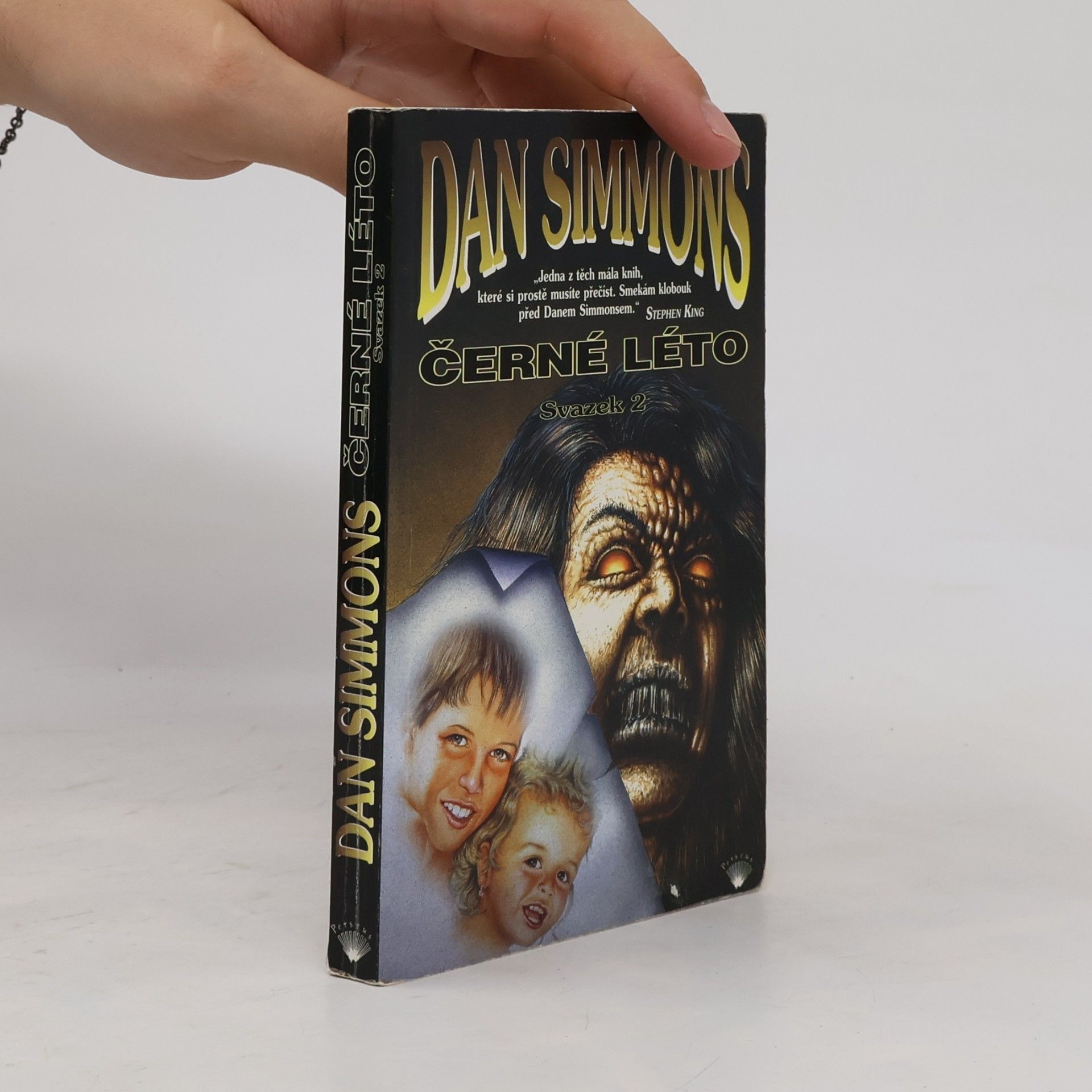Dan Simmons Černé léto. Svazek 2