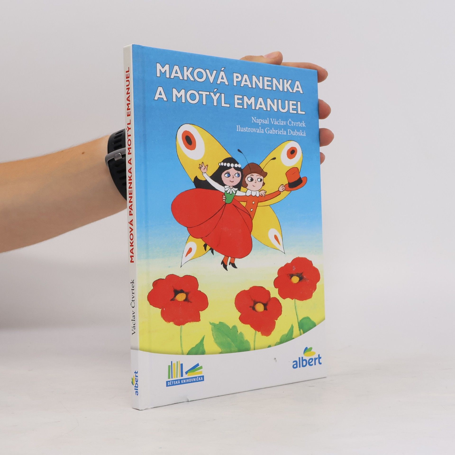 Václav Čtvrtek Maková panenka a motýl Emanuel