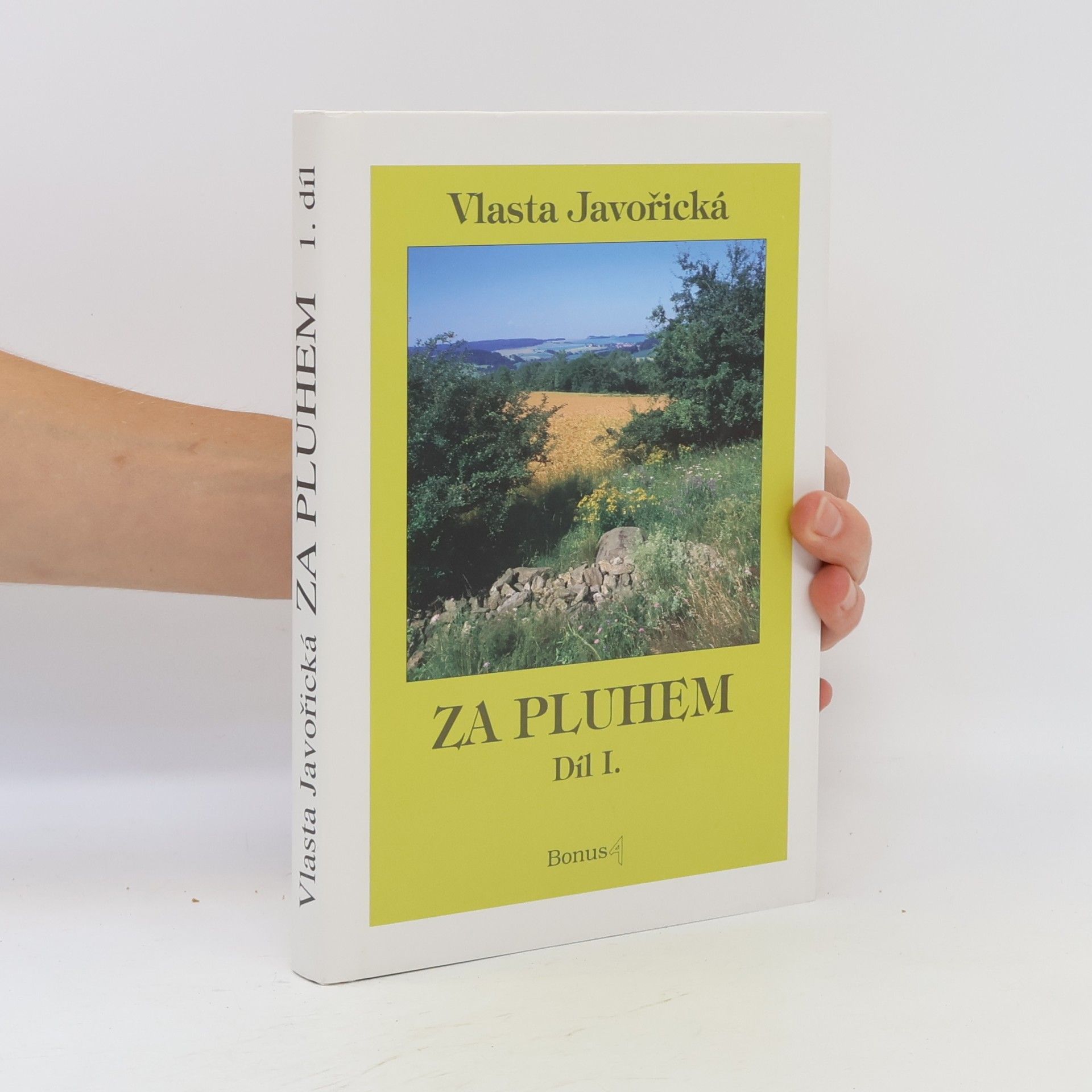 Vlasta Javořická Za pluhem I.