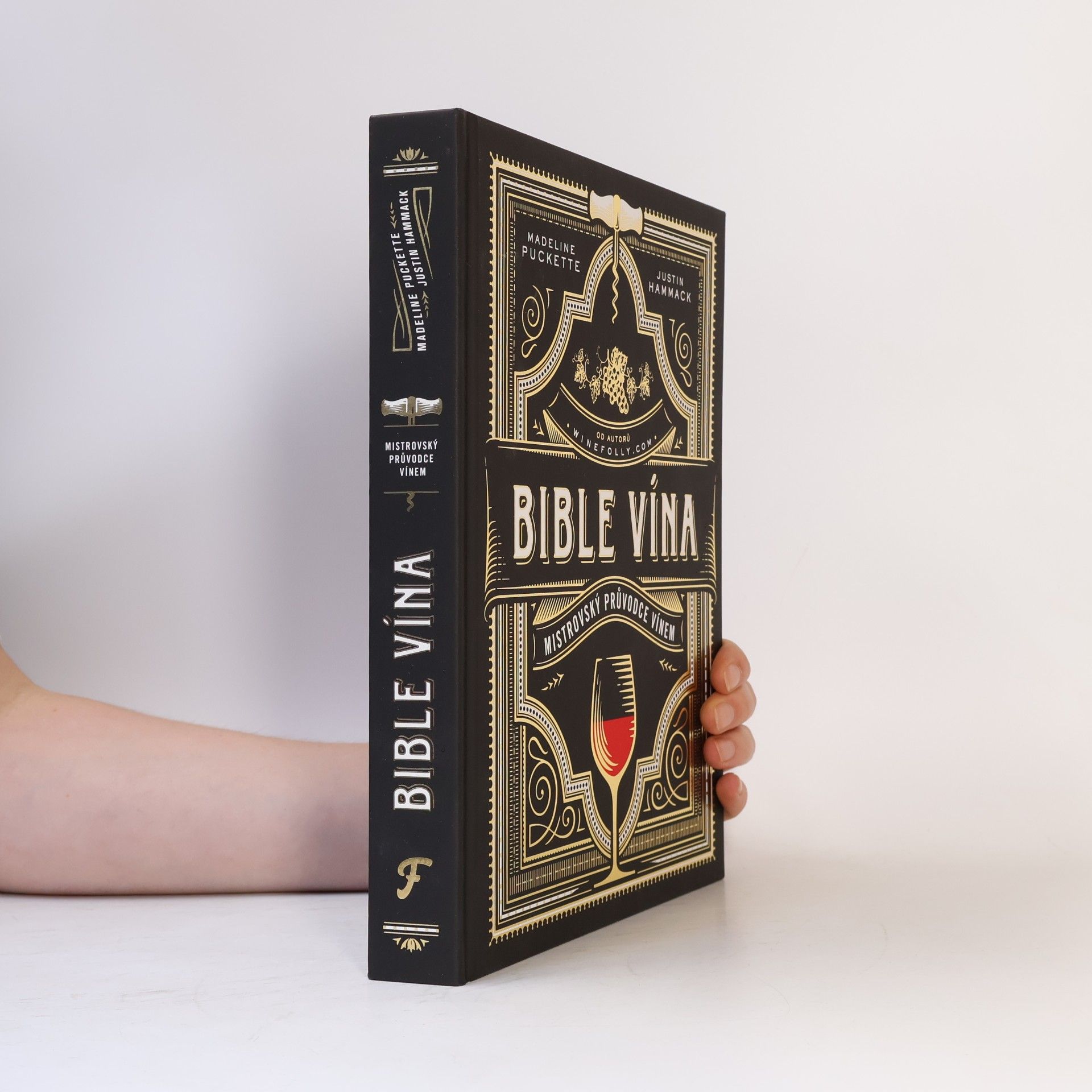 Justin Hammack Bible vína. Mistrovský průvodce vínem
