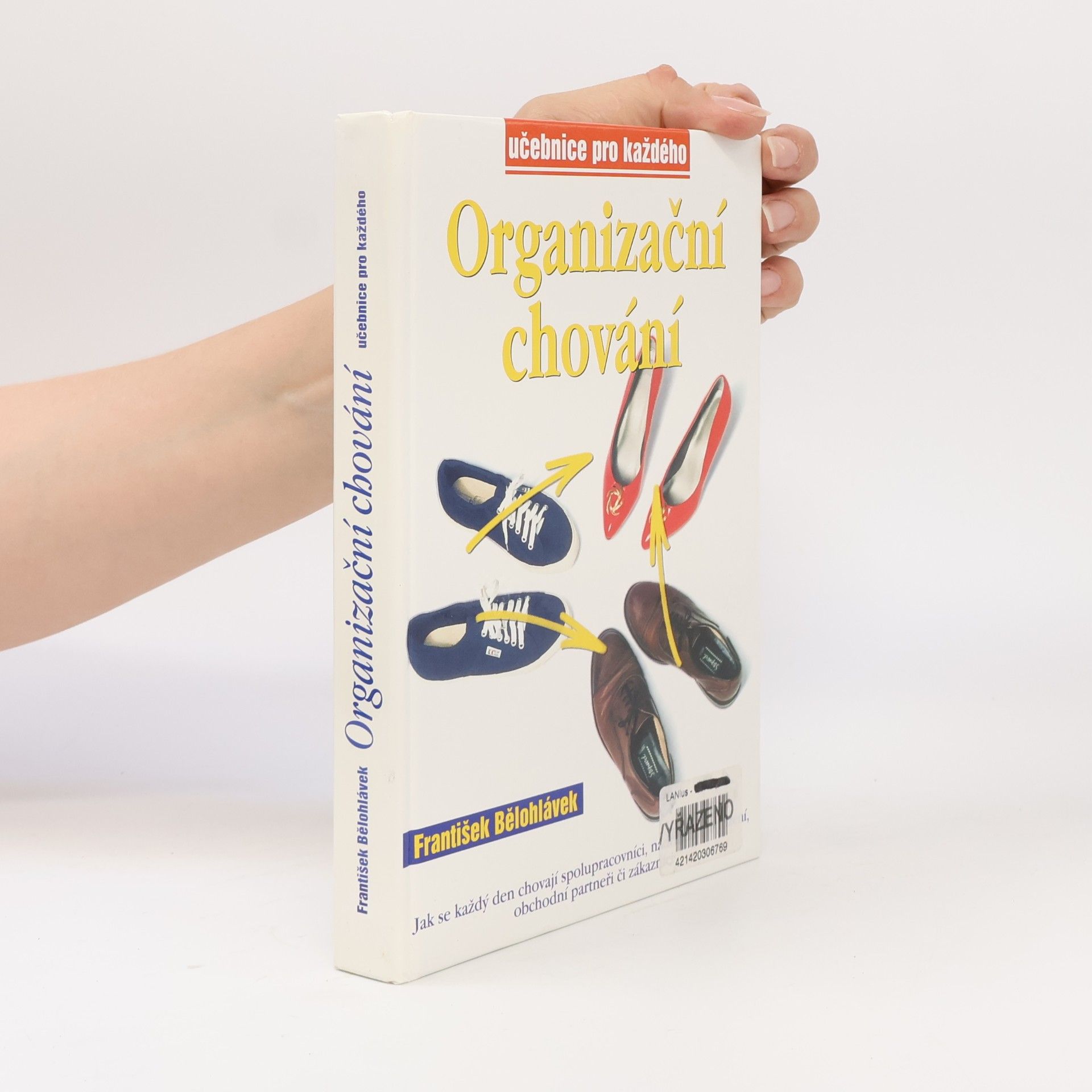 František Bělohlávek Organizační chování
