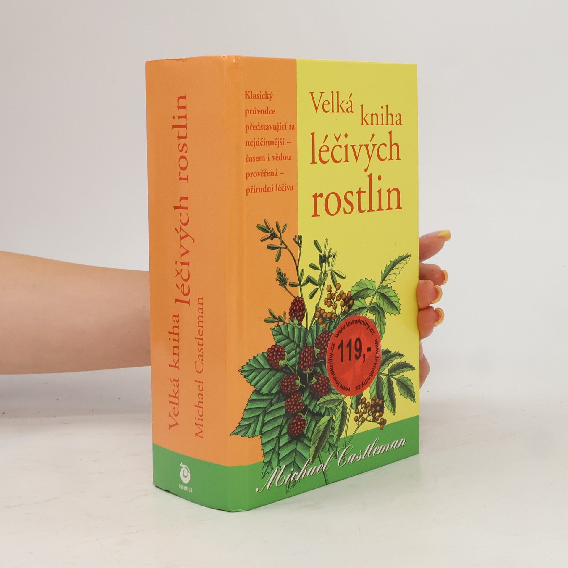 Michael Castleman Velká kniha léčivých rostlin