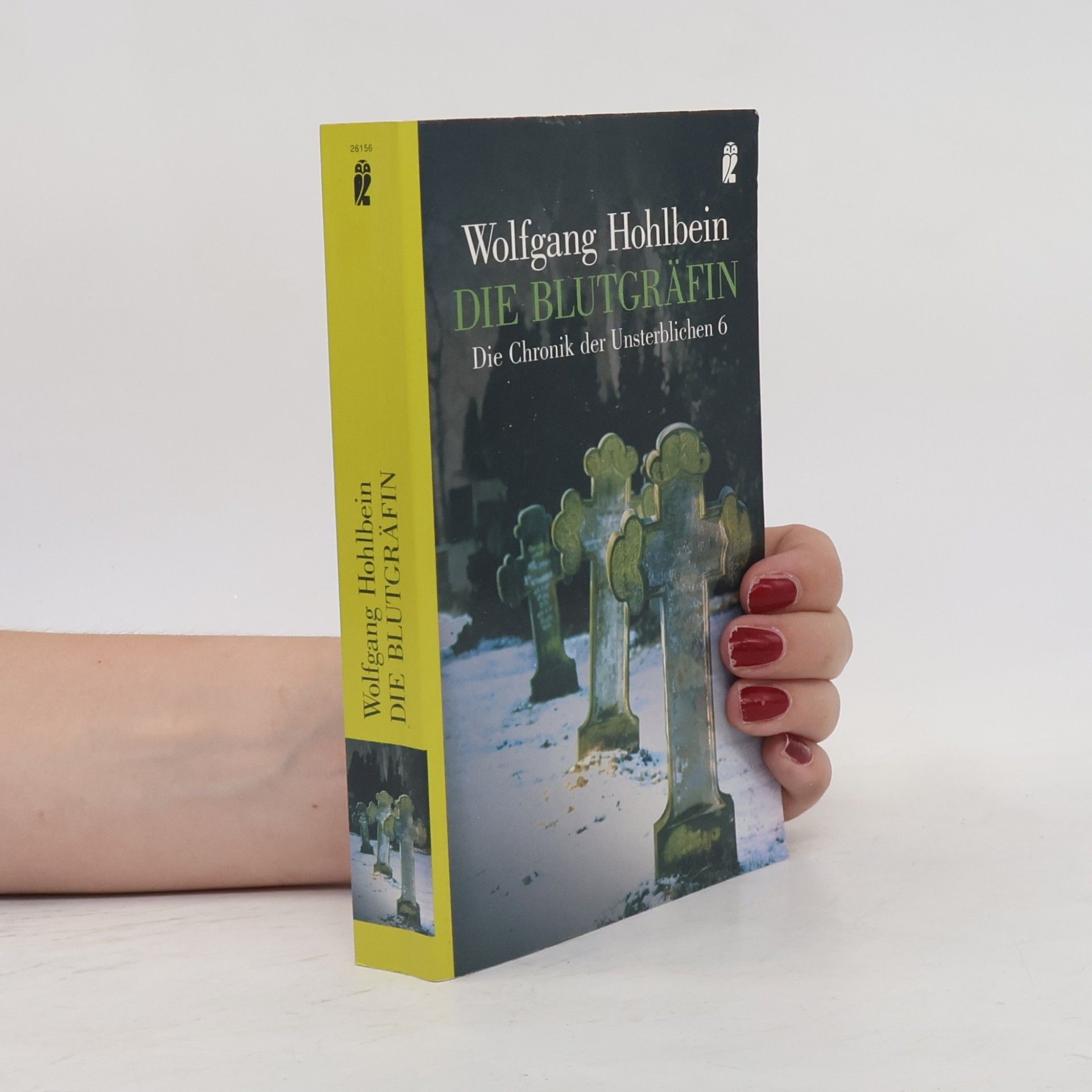 Wolfgang Hohlbein Die Chronik der Unsterblichen. Die Blutgräfin