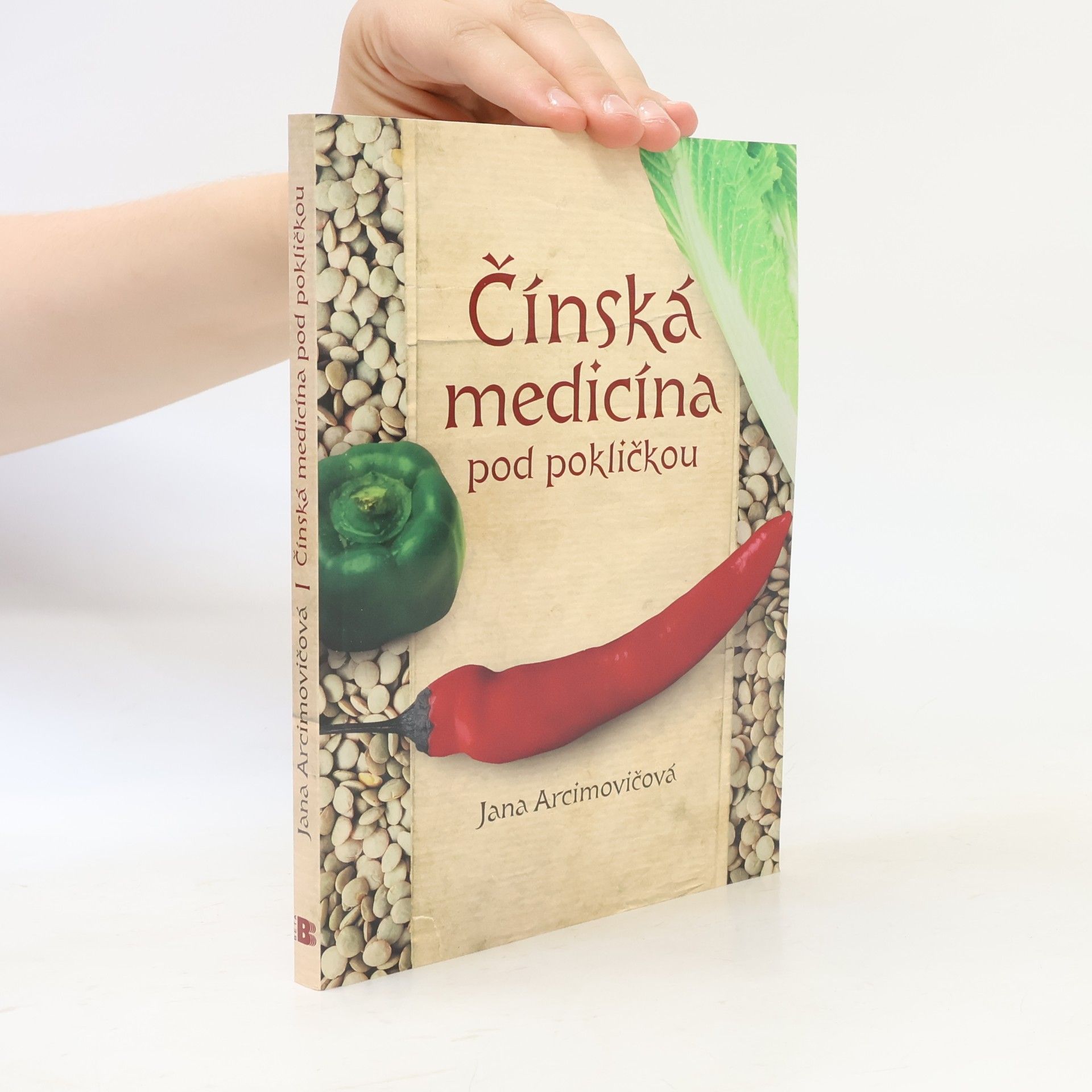 Jana Arcimovičová Čínská medicína pod pokličkou
