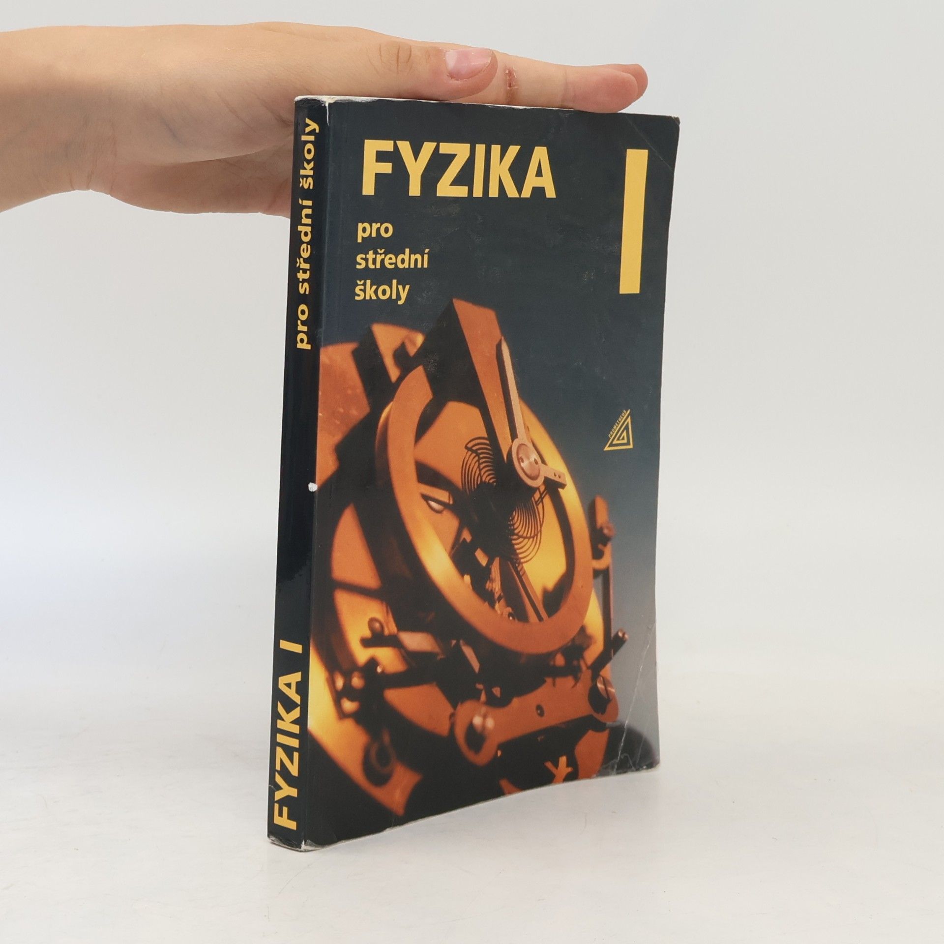 Radmila Hýblová Fyzika pro střední školy I