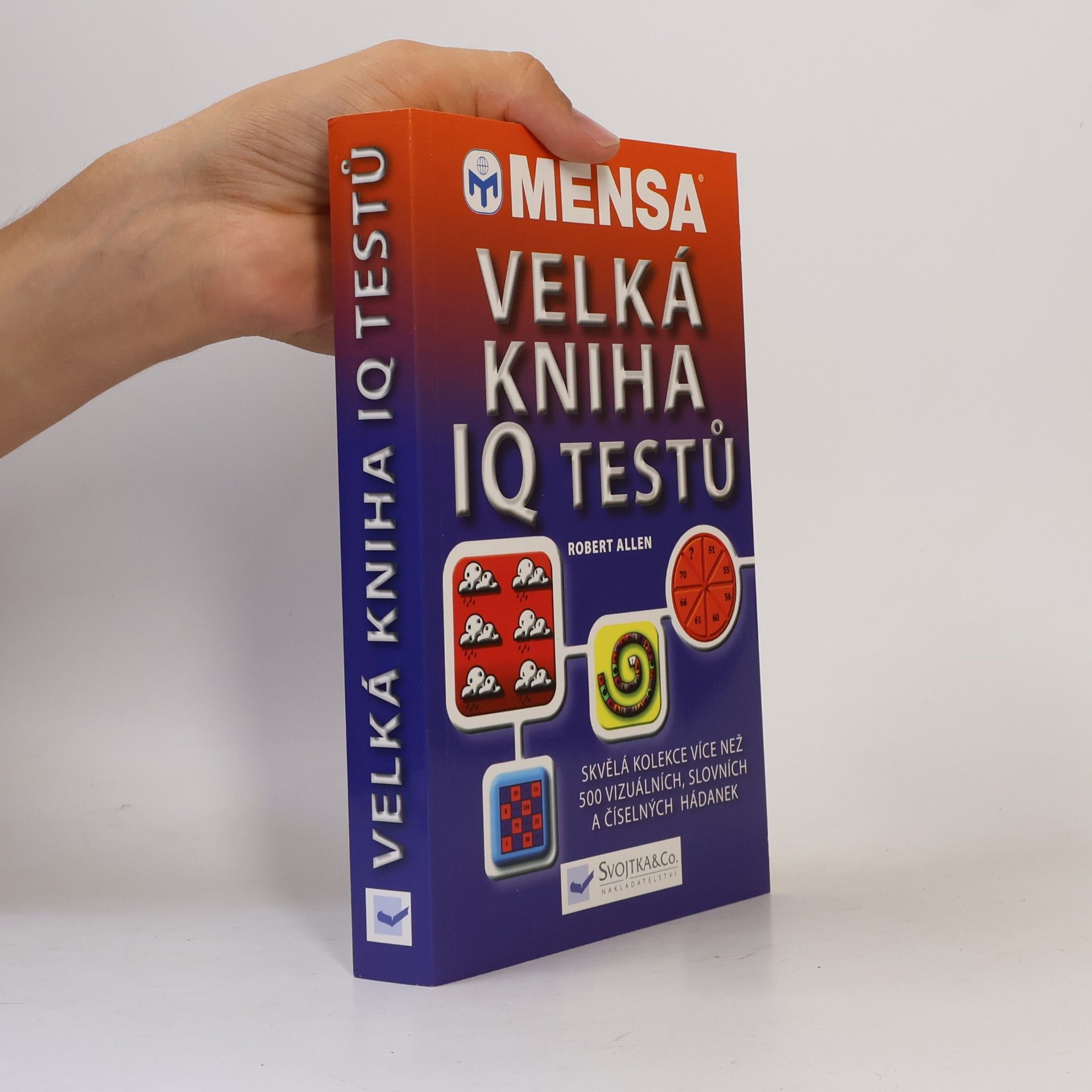 Robert C. Allen Mensa - Velká kniha IQ testů