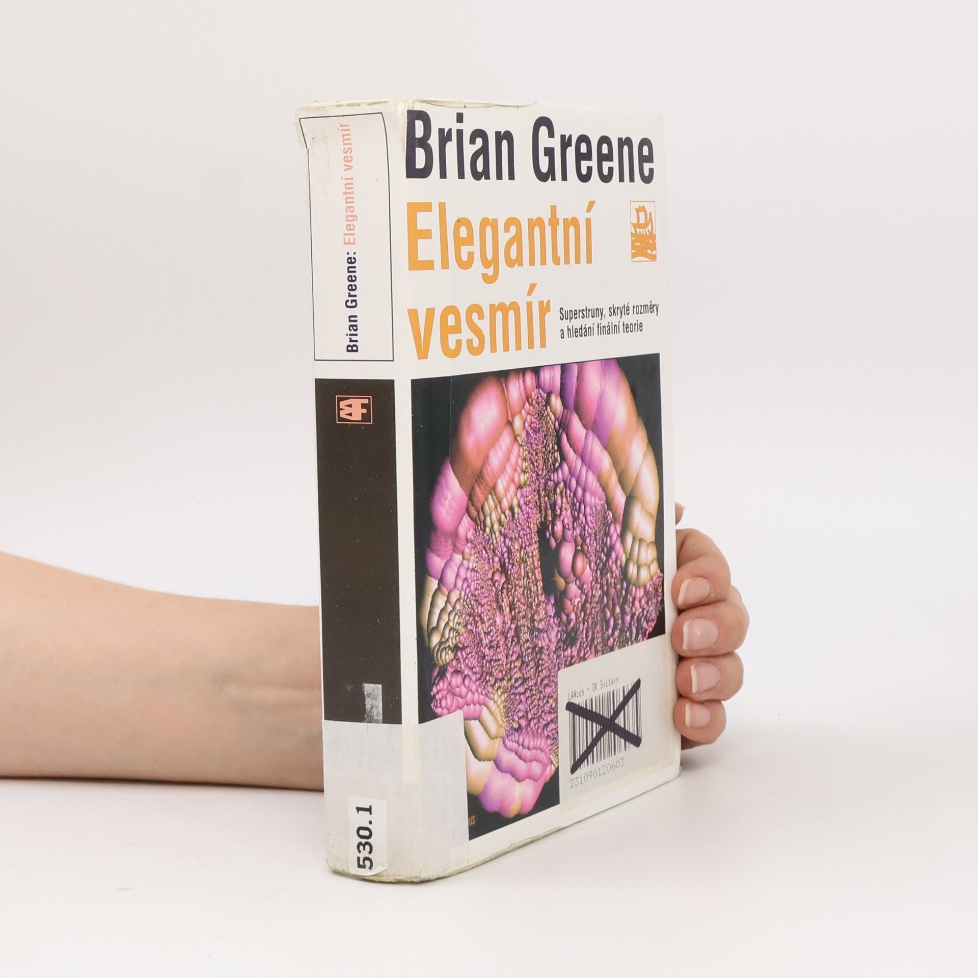 Brian Greene Elegantní vesmír