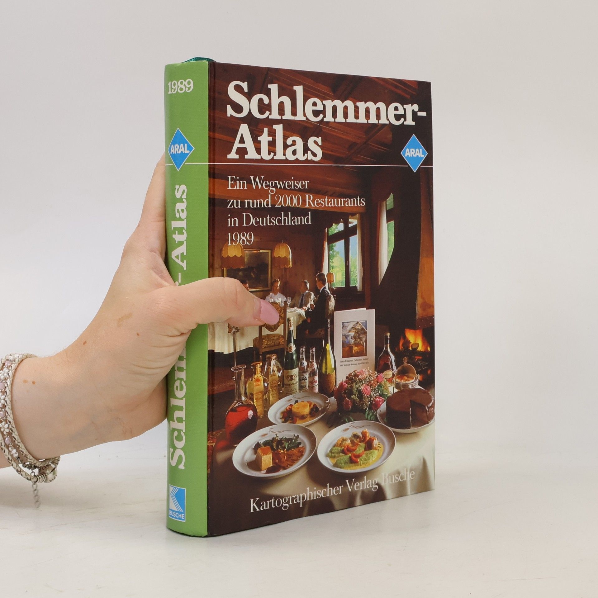 Kolektiv autorů Schlemmer-Atlas: Ein Wegweiser zu rund 2000 Restaurants in Deutschland 1989