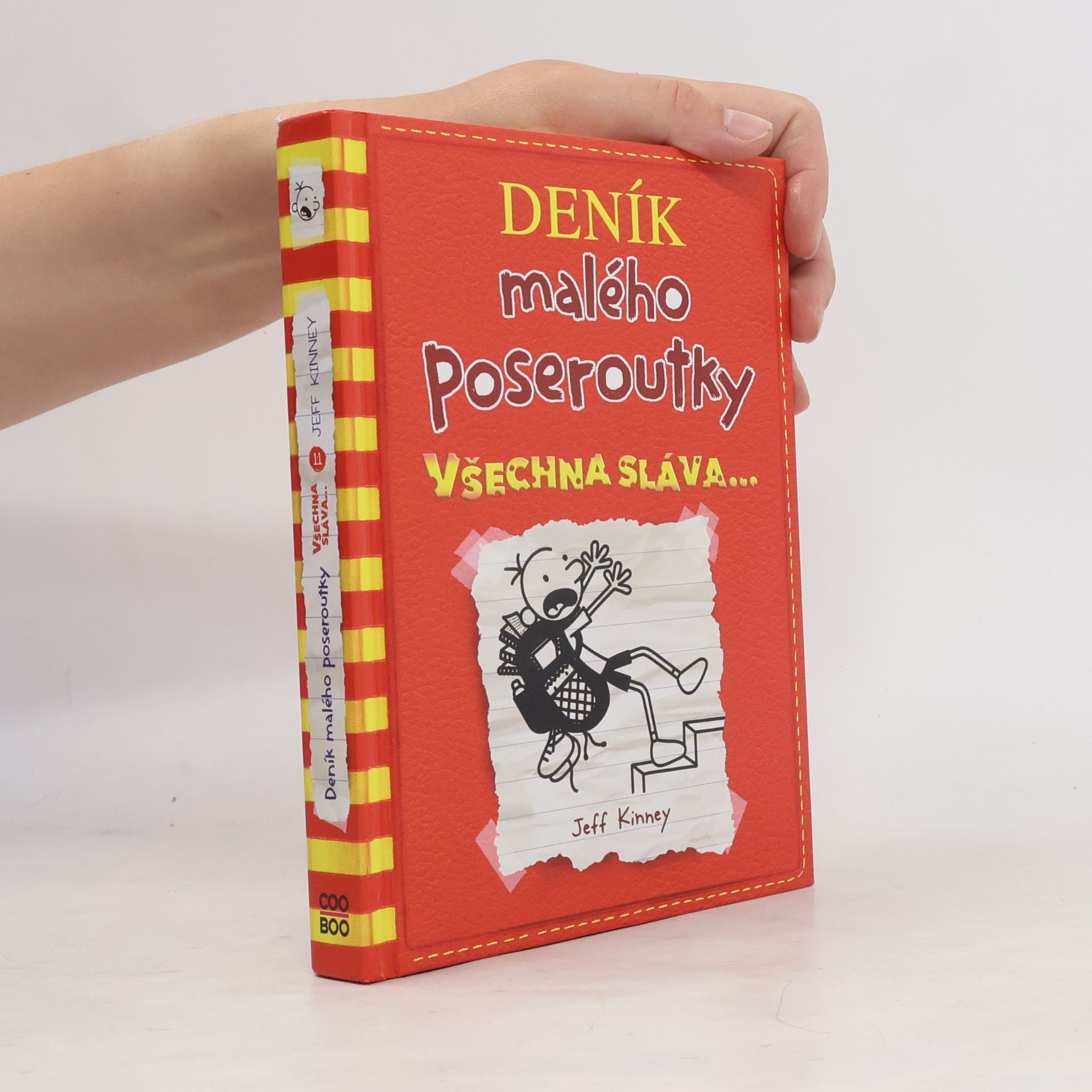 Jeff Kinney Deník malého poseroutky 11. Všechna sláva...