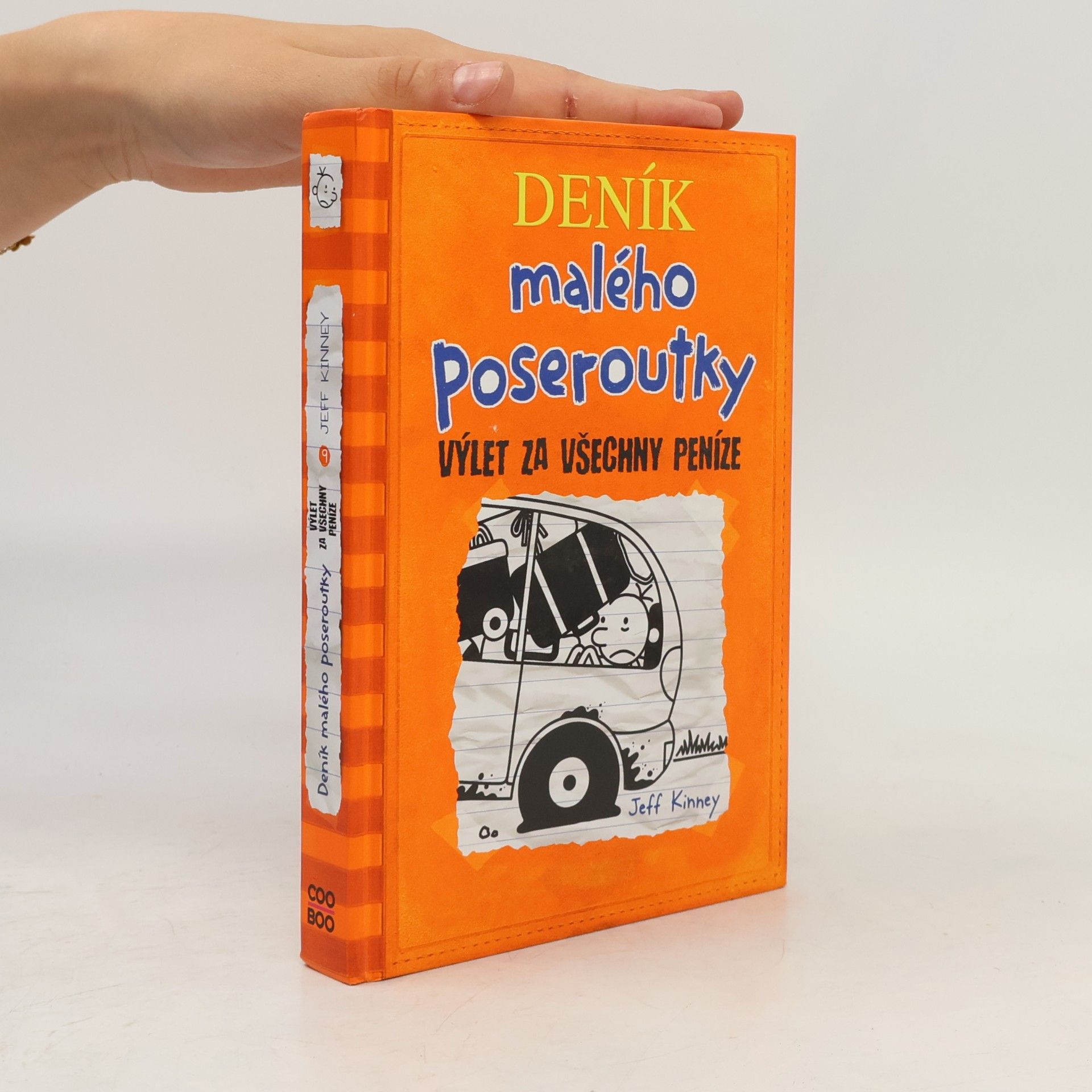 Jeff Kinney Deník malého poseroutky 9. Výlet za všechny peníze