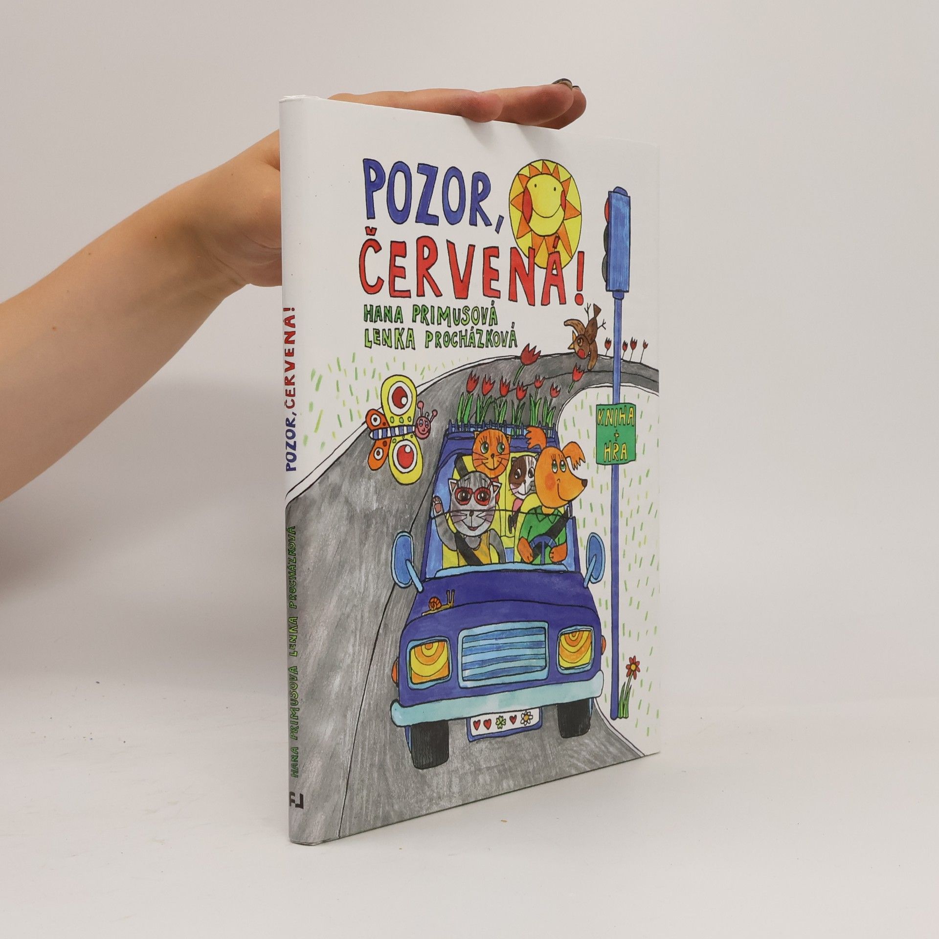 Hana Primusová Pozor, červená!