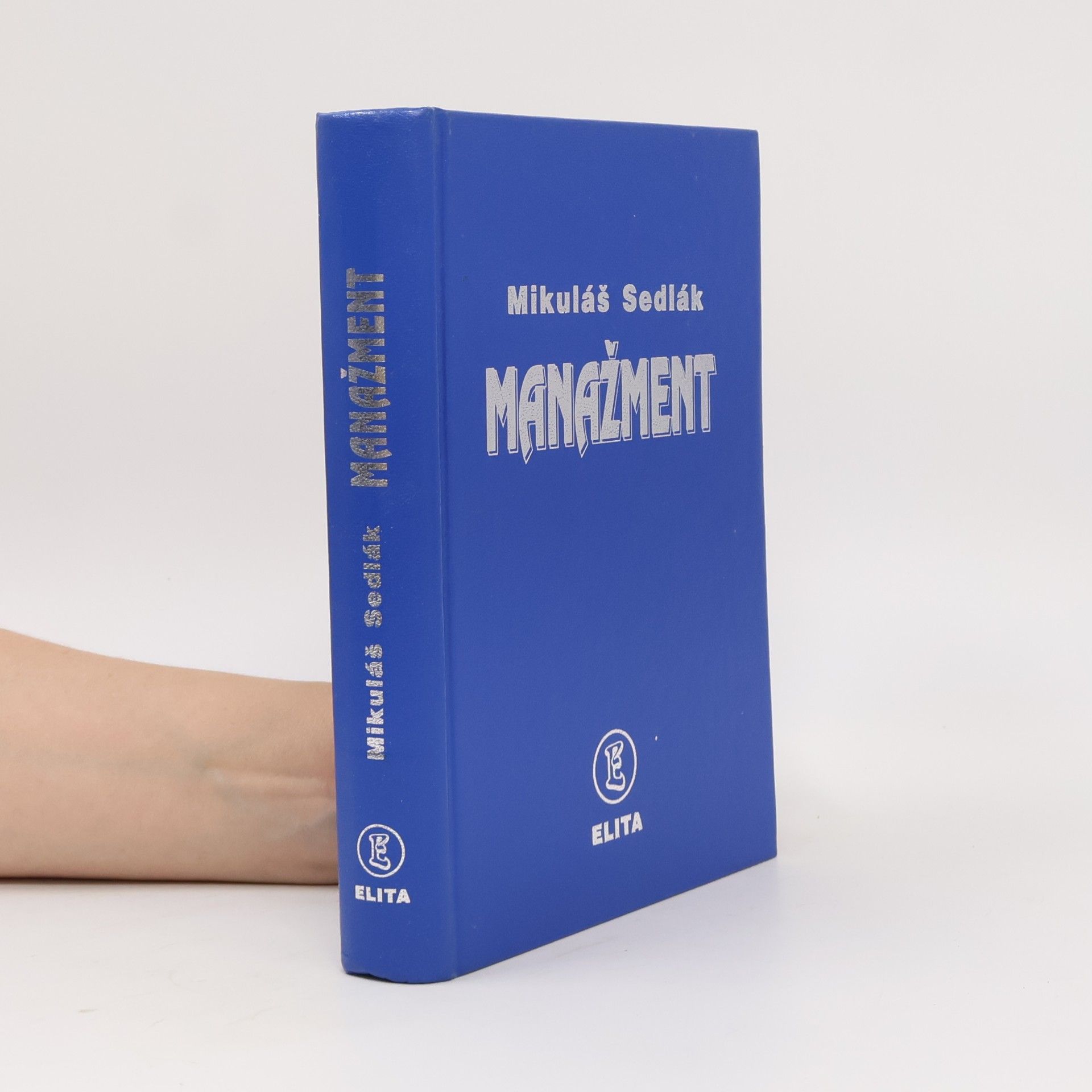 Mikuláš Sedlák Manažment