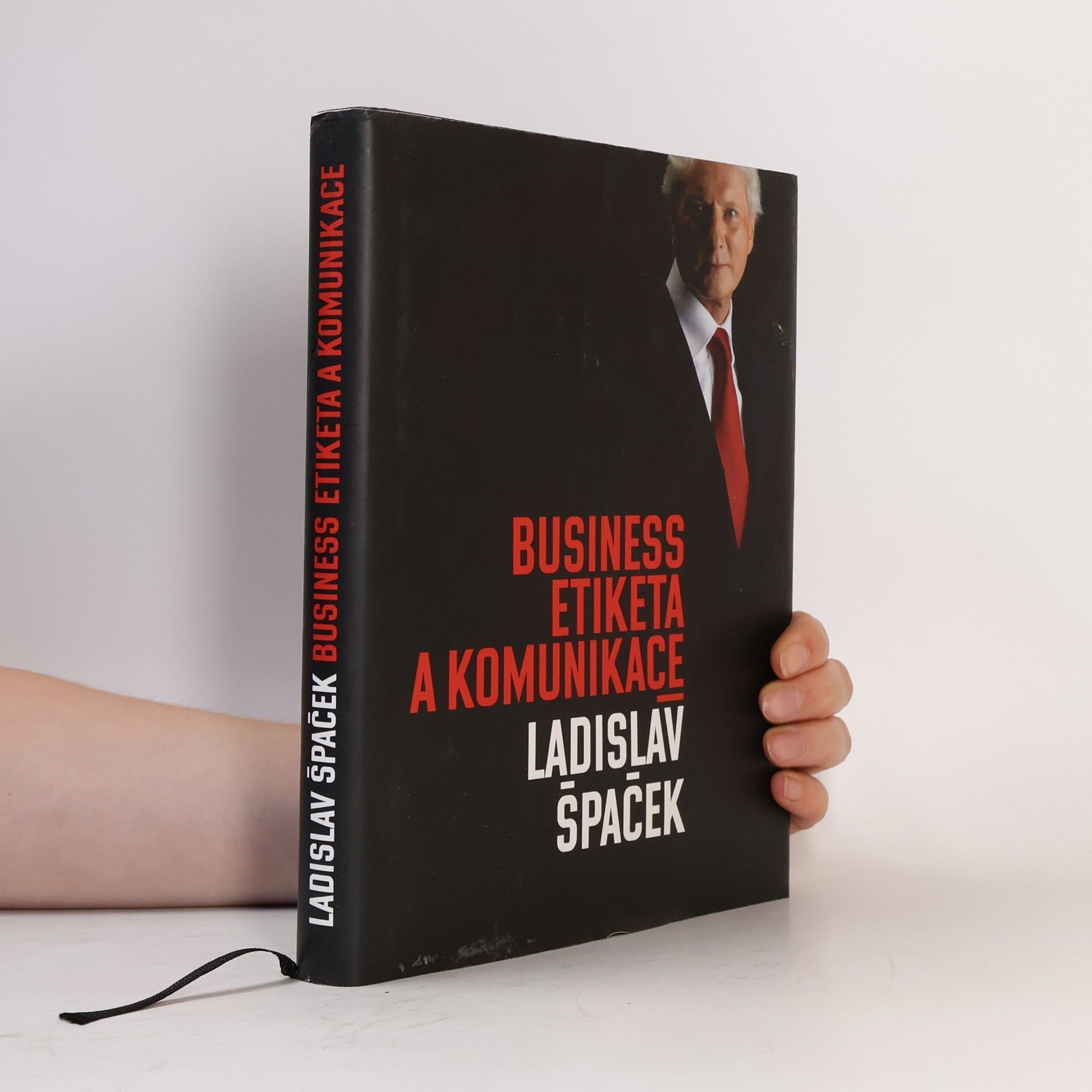 Ladislav Špaček Business etiketa a komunikace