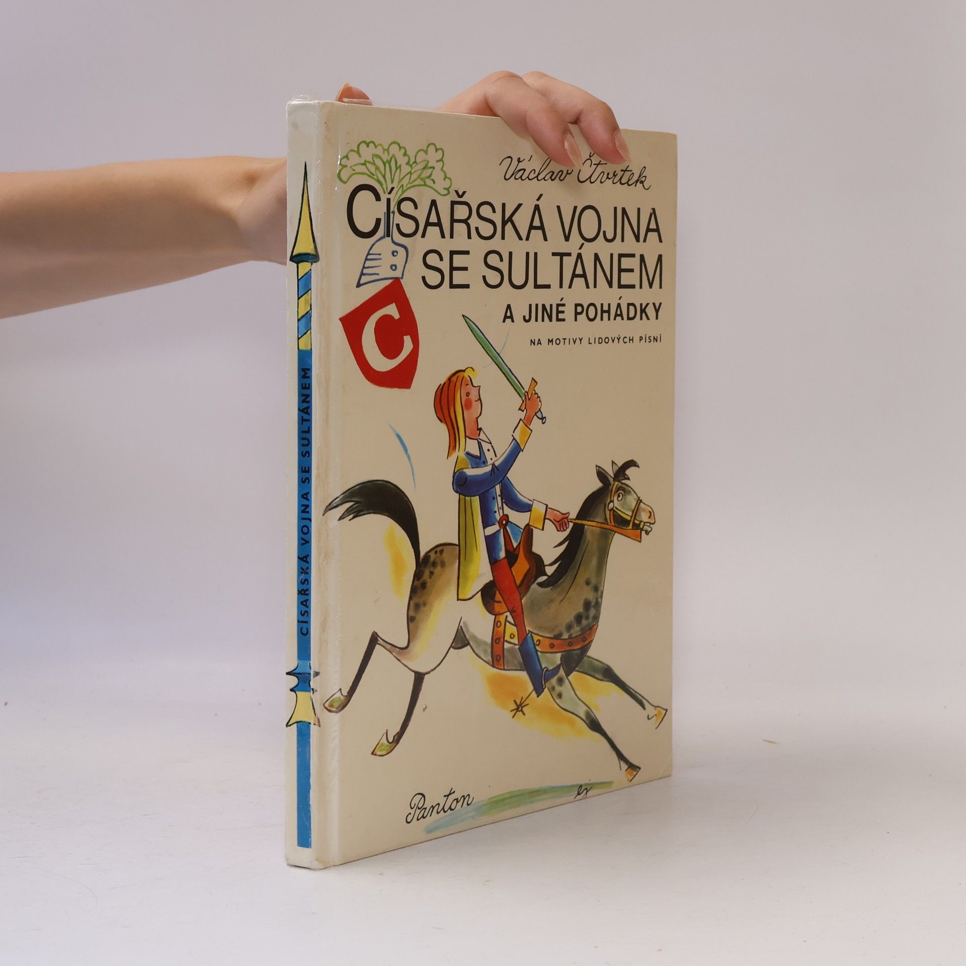 Václav Čtvrtek Císařská vojna se sultánem a jiné pohádky